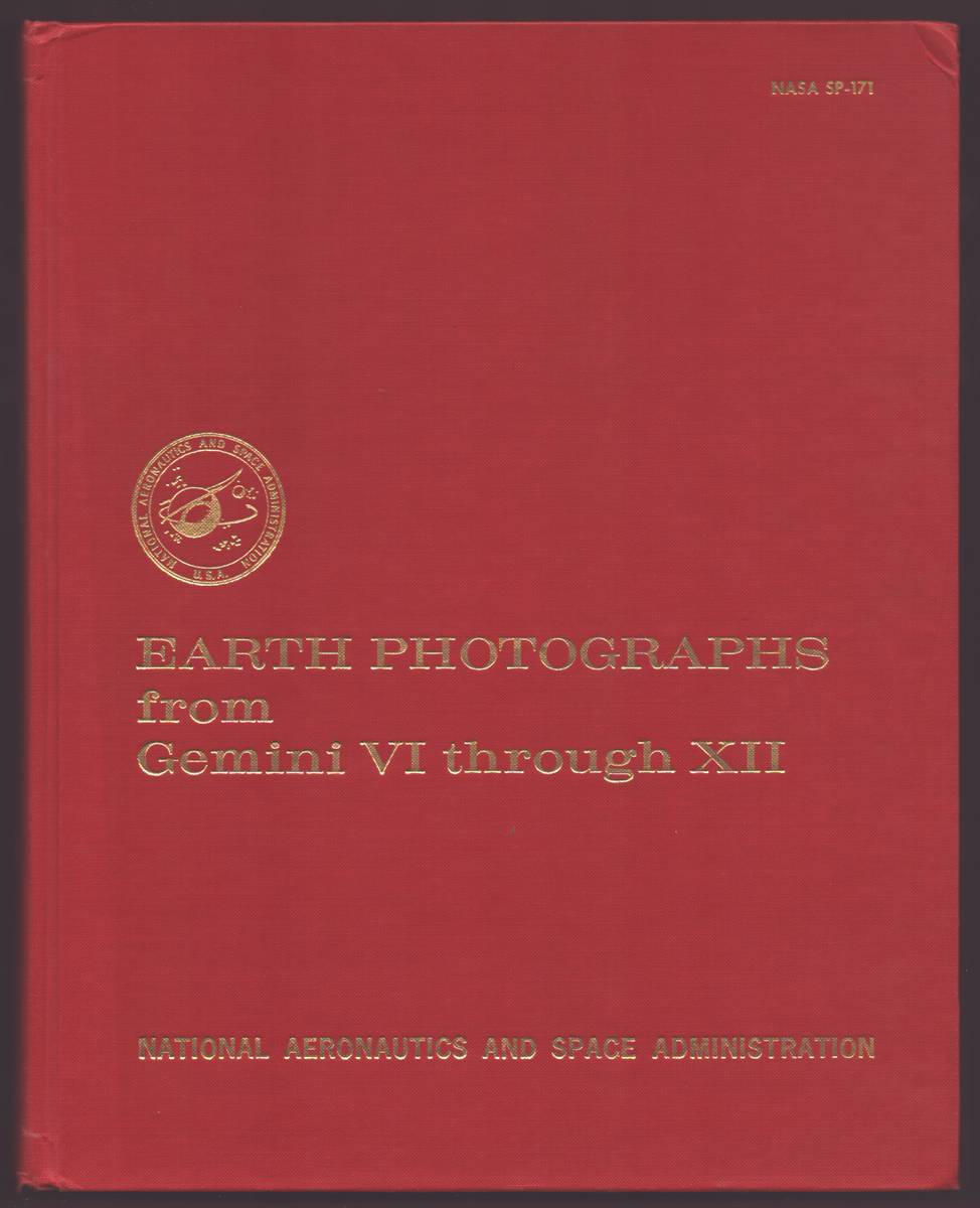 EARTH PHOTOGRAPHS FROM GEMINI VI THROUGH XII. (NASA SP-171)
