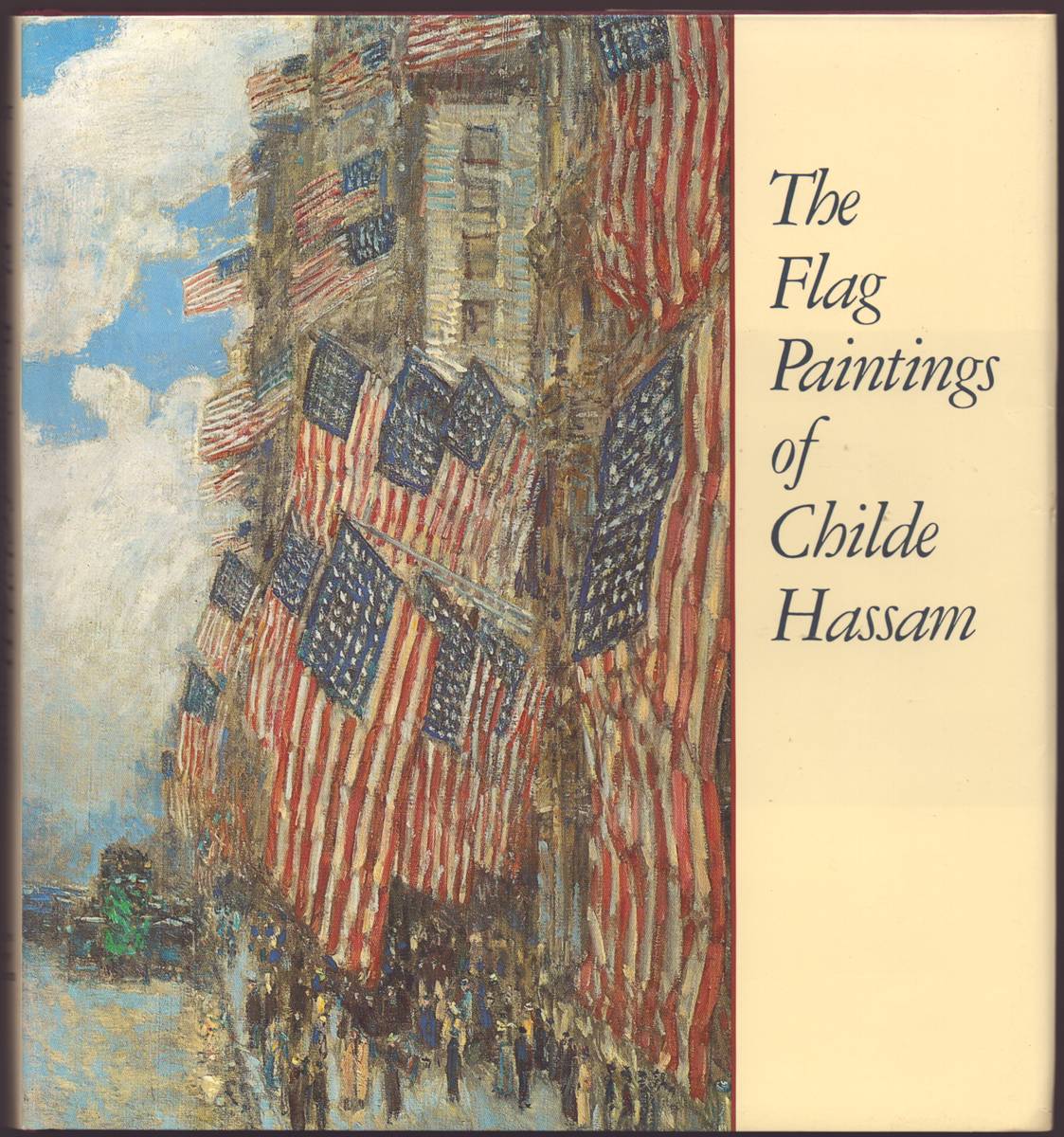 THE FLAG PAINTINGS OF CHILDE HASSAM