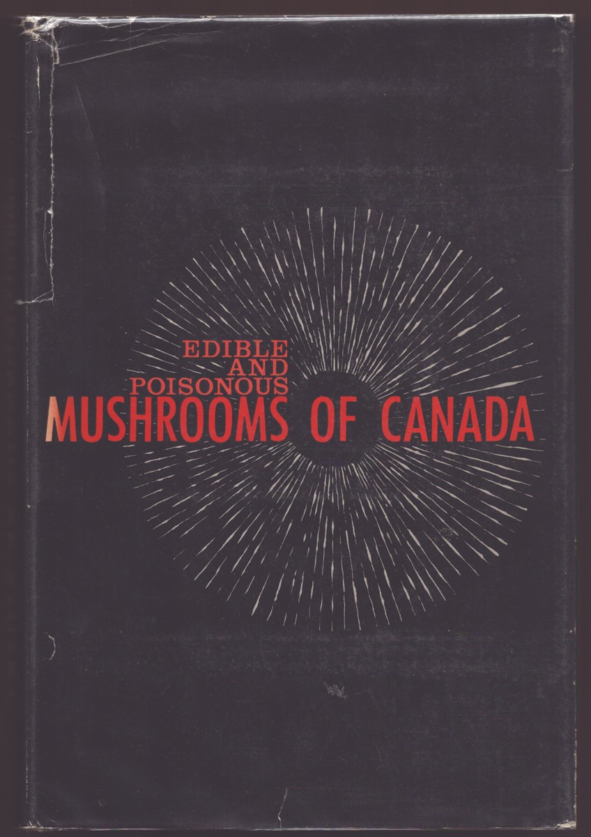 EDIBLE AND POISONOUS MUSHROOMS OF CANADA. (PUBLICATION 1112)