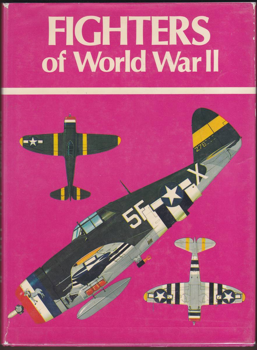FIGHTERS OF WORLD WAR II