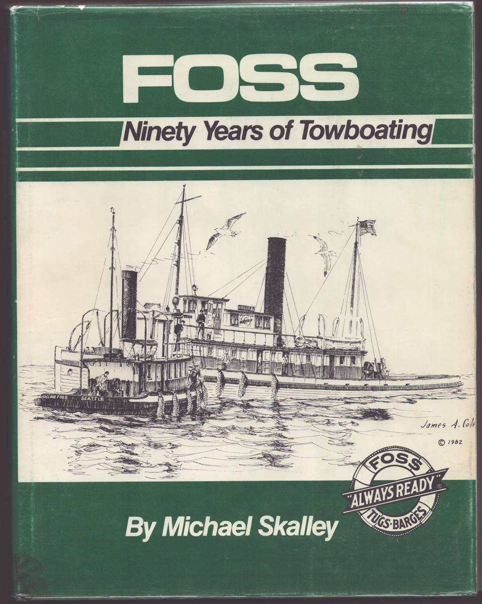 FOSS: NINETY YEARS OF TOWBOATING