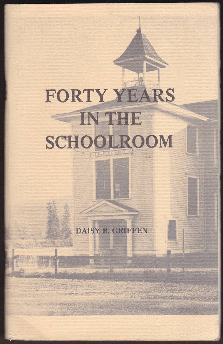 FORTY YEARS IN THE SCHOOLROOM: A PERSONAL REMINISCENCE OF STUDENTS, INCIDENTS, AND INVOLVEMENTS THROUGH 41 YEARS OF PUBLIC.
