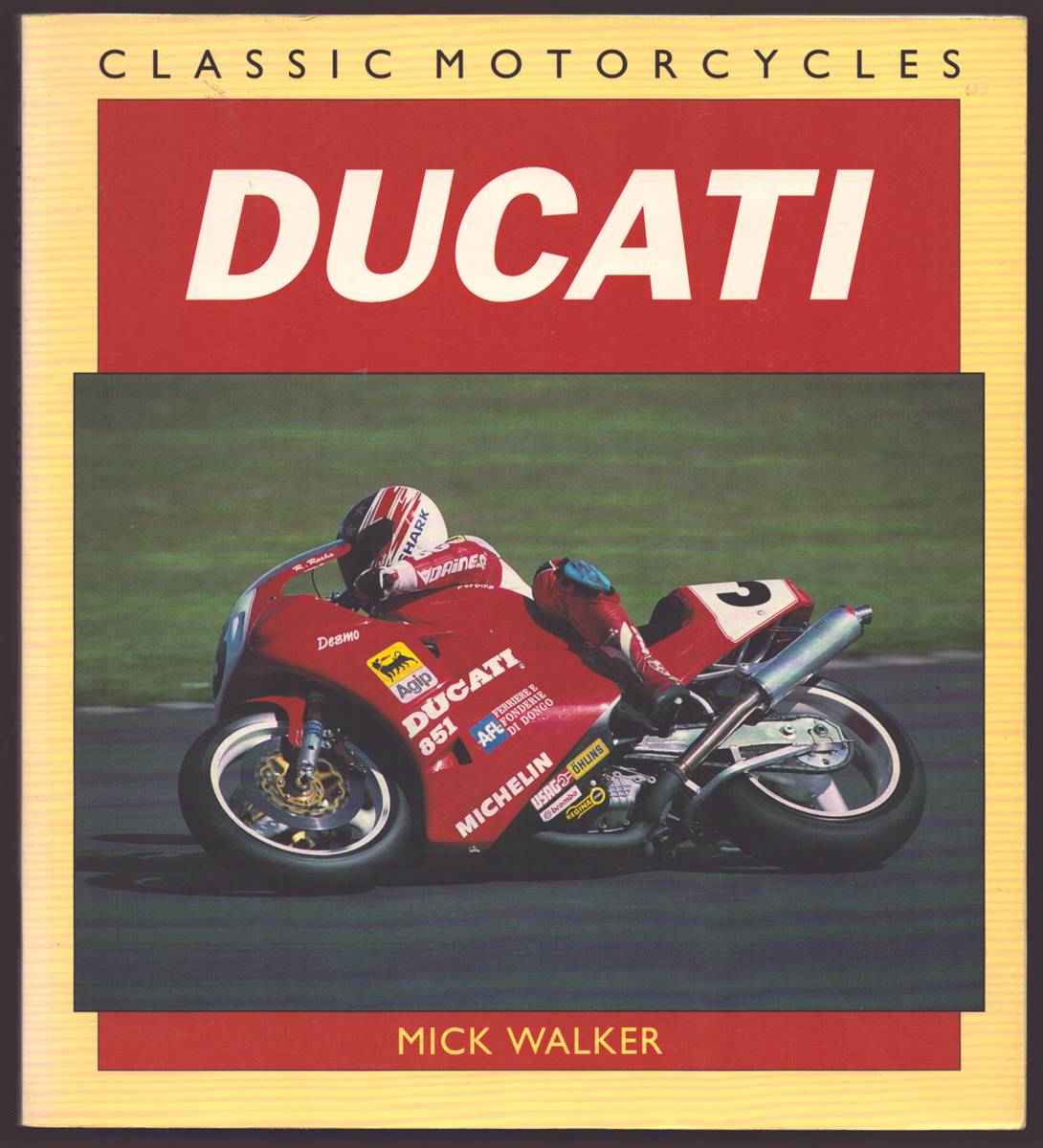 Image for DUCATI: CLASSIC MOTORCYCLES DUCATI: CLASSIC MOTORCYCLES