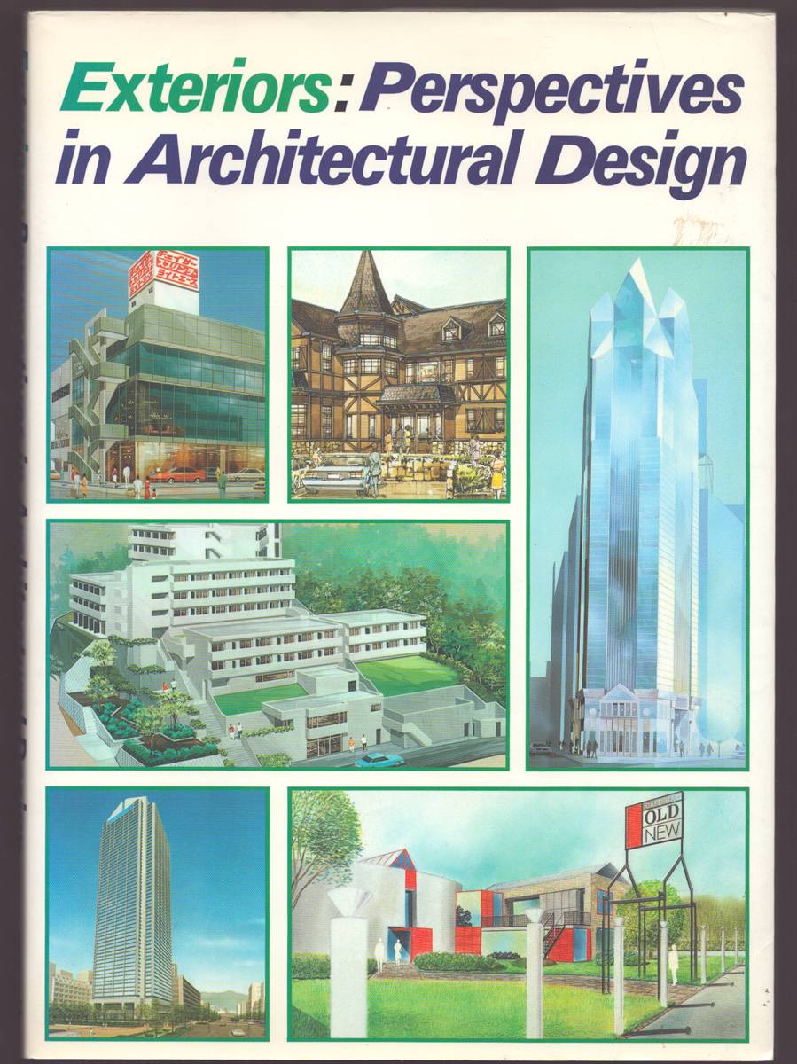 EXTERIORS: PERSPECTIVES IN ARCHITECTURAL DESIGN