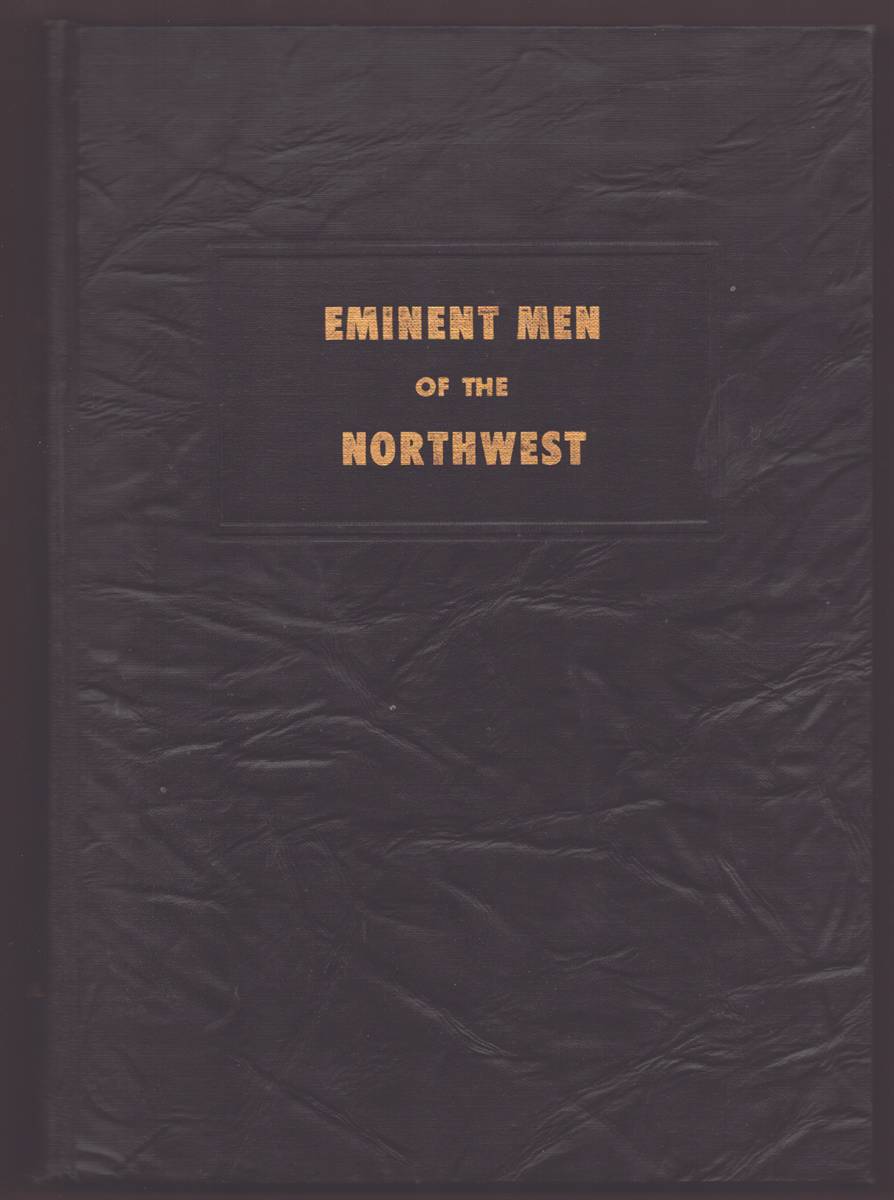 EMINENT MEN OF THE NORTHWEST 1955