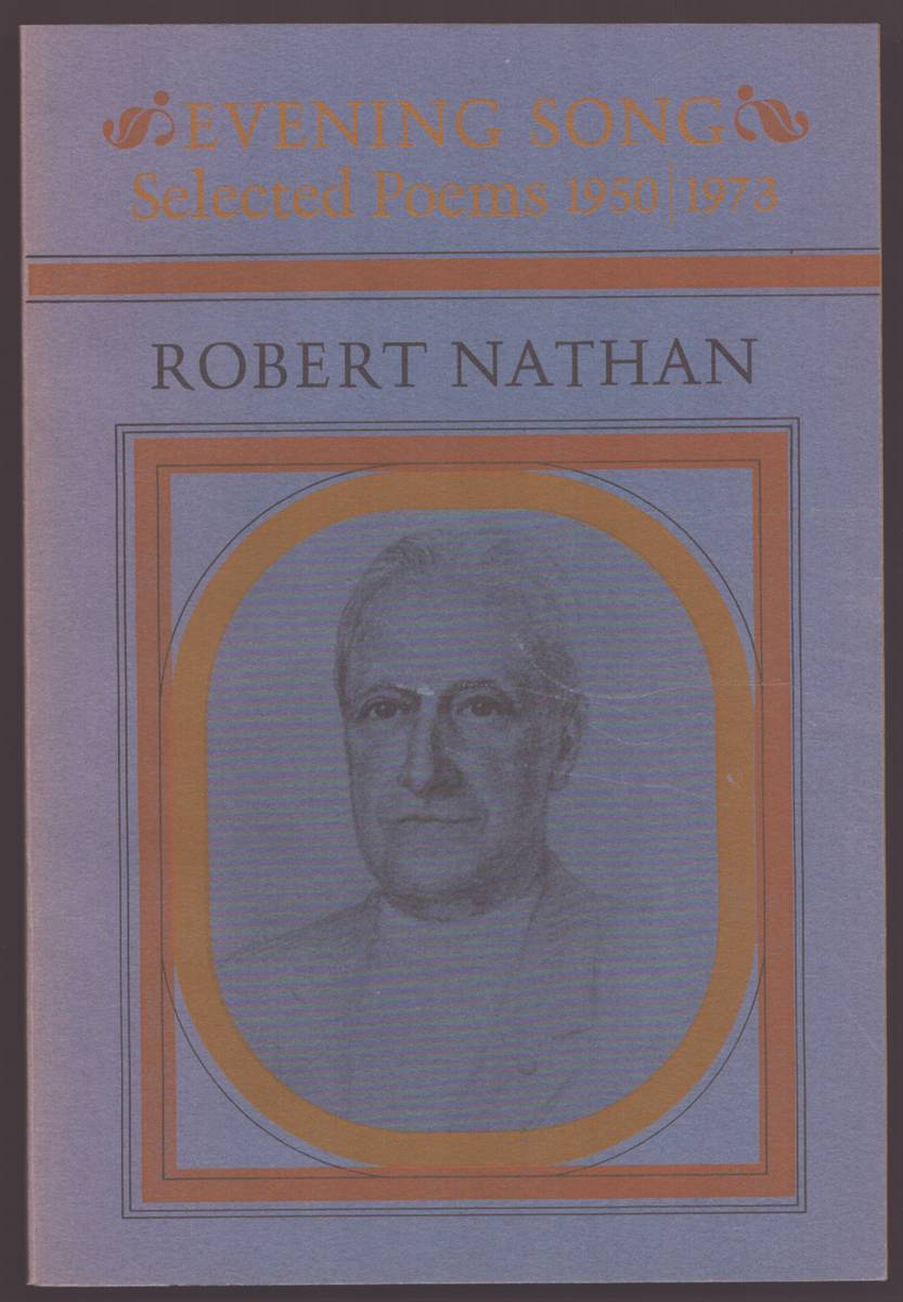 EVENING SONG. SELECTED POEMS 1950-1973