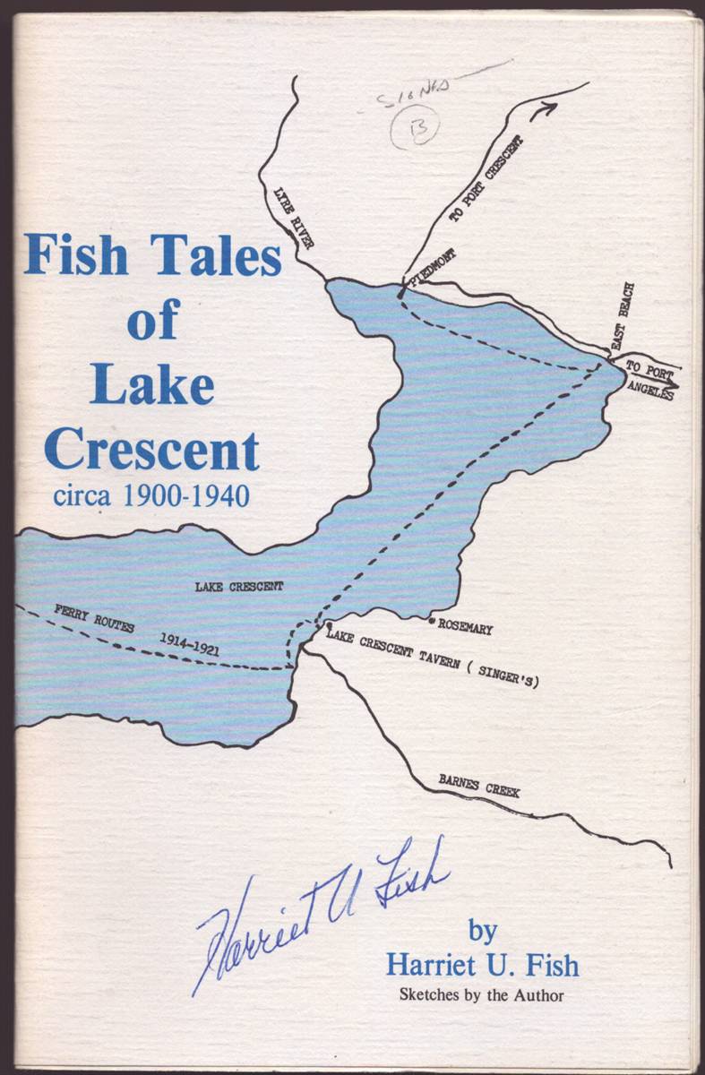 FISH TALES OF LAKE CRESCENT. CIRCA 1900-1940