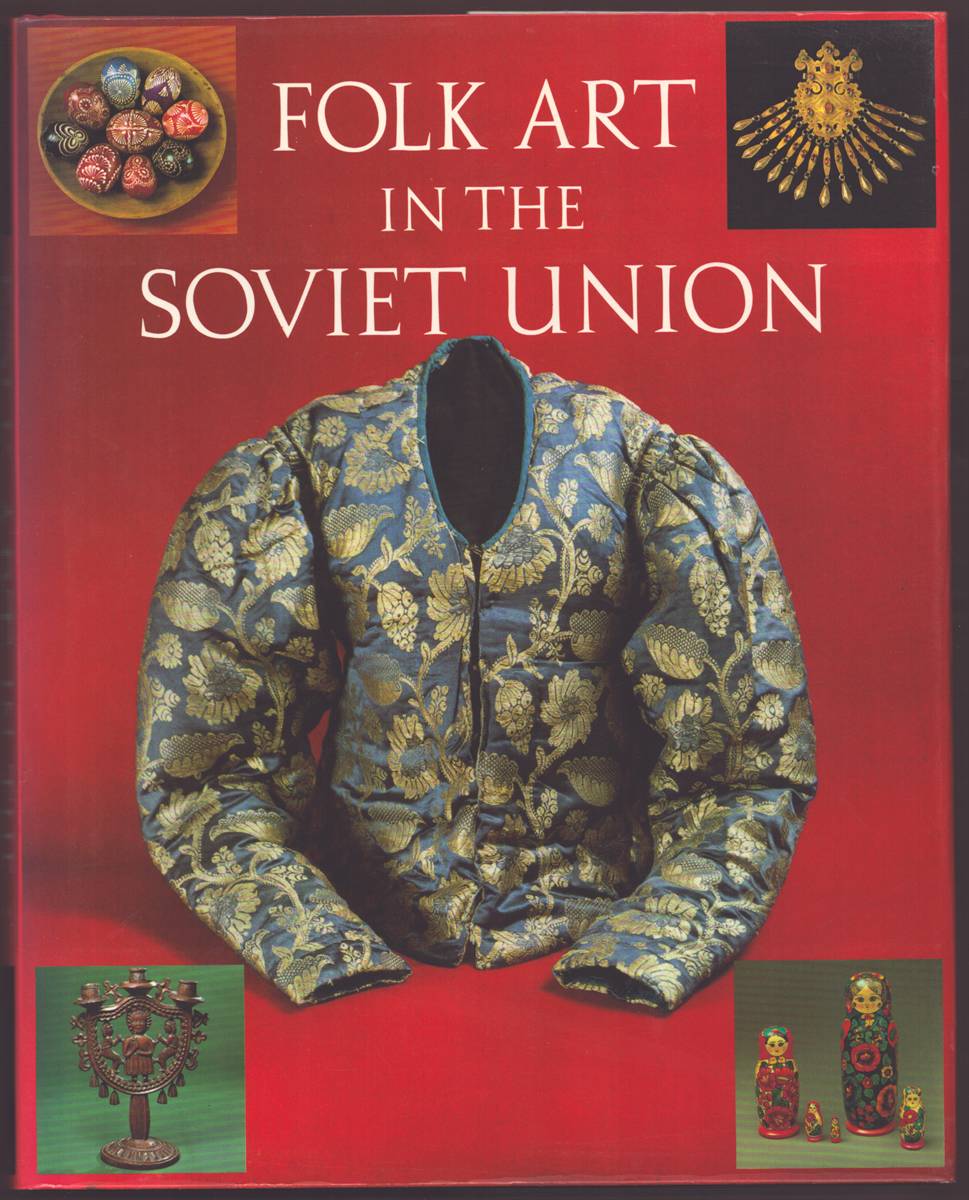 FOLK ART IN THE SOVIET UNION