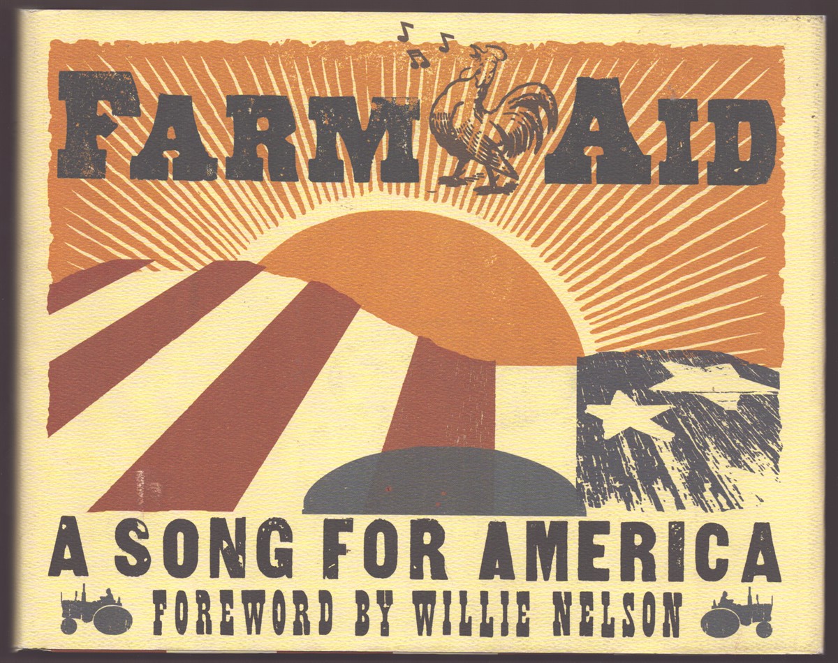 FARM AID: A SONG FOR AMERICA