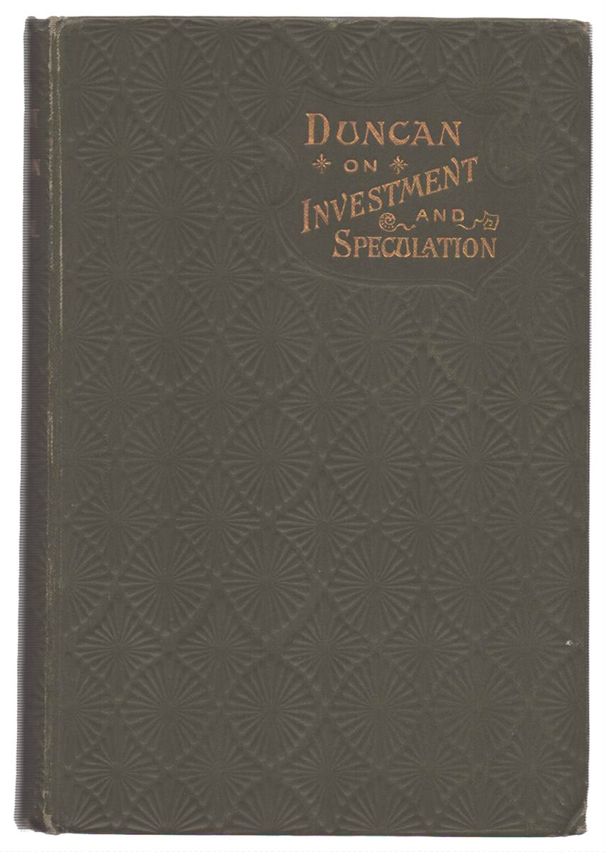 Image for DUNCAN ON INVESTMENT AND SPECULATION IN STOCKS AND SHARES DUNCAN ON INVESTMENT AND SPECULATION IN STOCKS AND SHARES