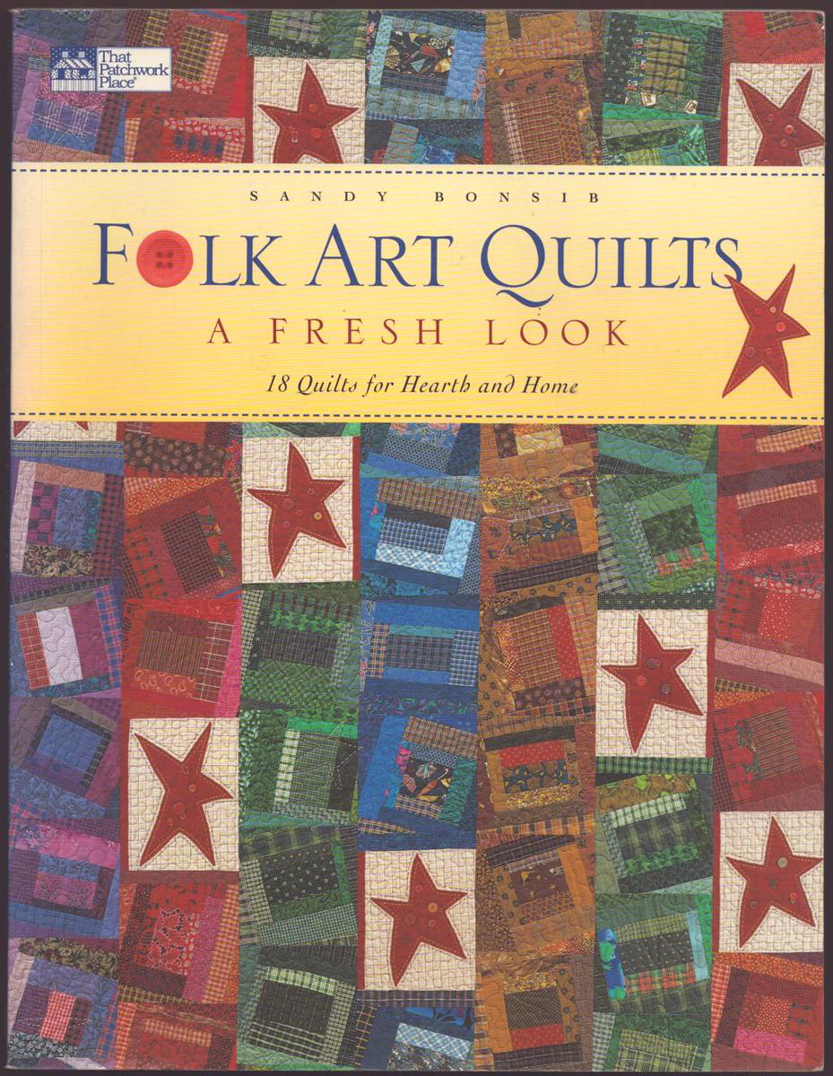 FOLK ART QUILTS: A FRESH LOOK