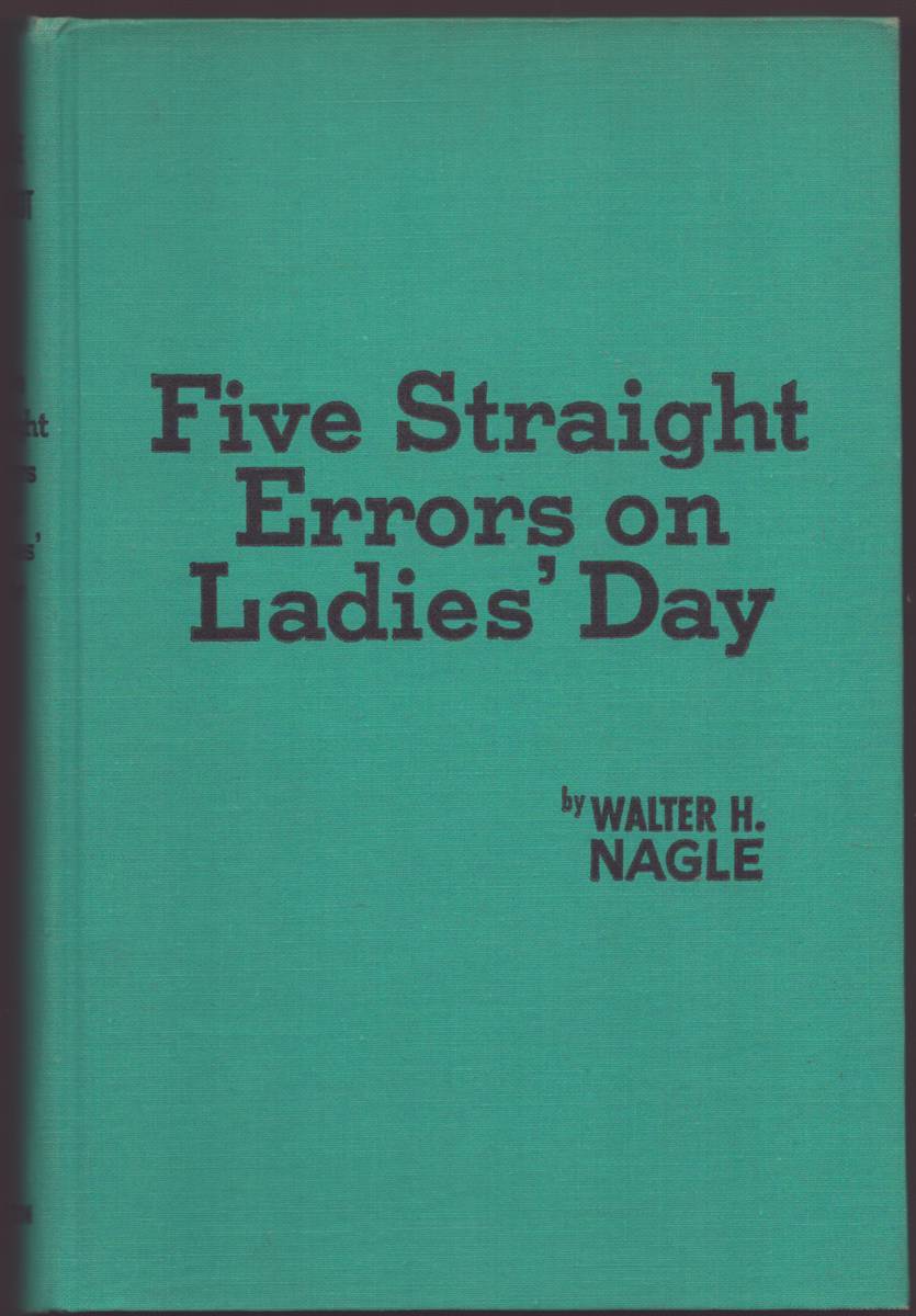 FIVE STRAIGHT ERRORS ON LADIES' DAY
