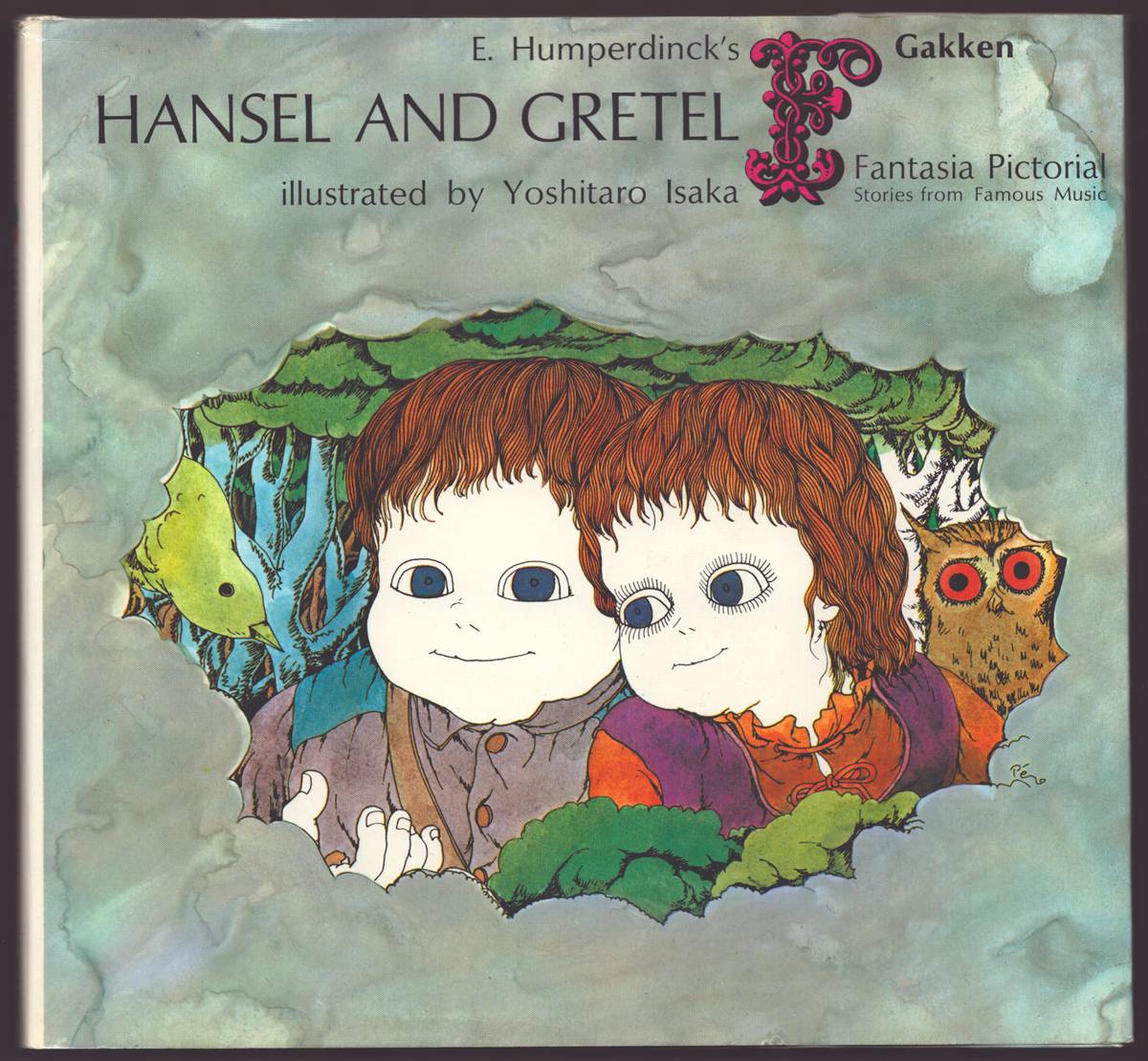 E. HUMPERDINCK'S HANSEL AND GRETEL