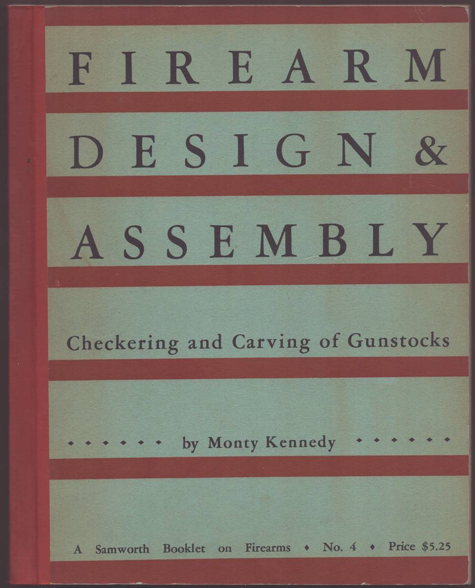 THE CHECKERING AND CARVING OF GUNSTOCKS