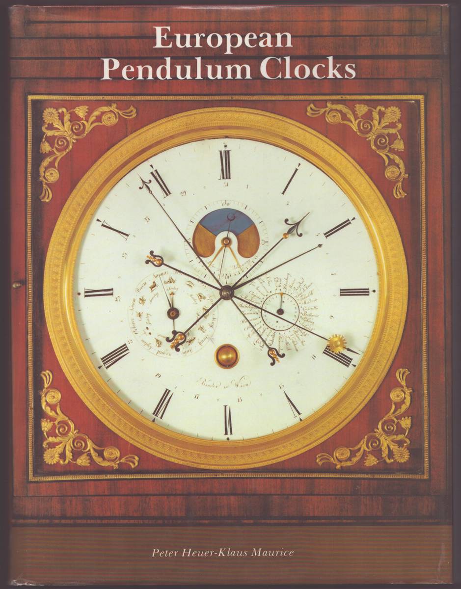 EUROPEAN PENDULUM CLOCKS: DECORATIVE INSTRUMENTS OF MEASURING TIME