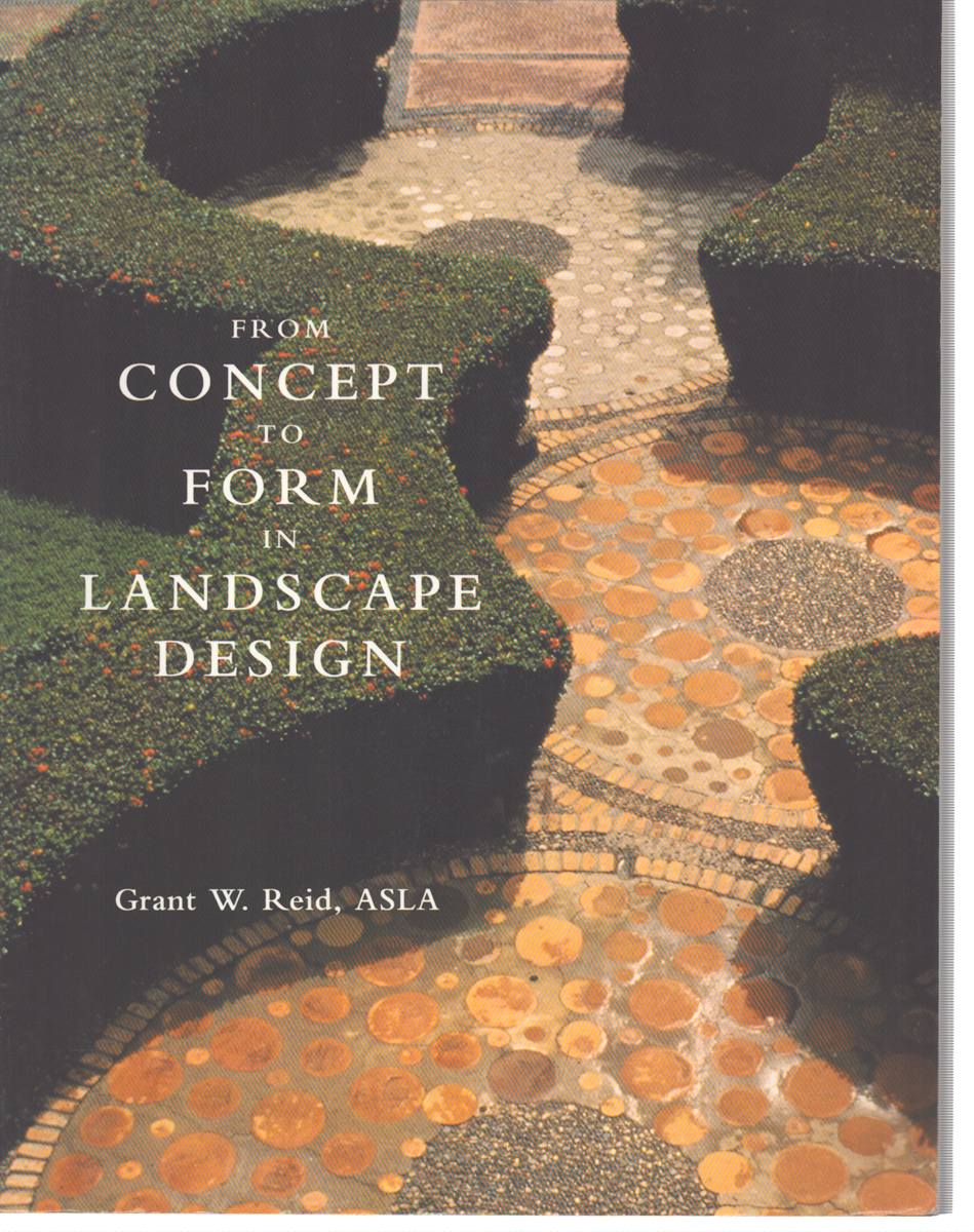 FROM CONCEPT TO FORM IN LANDSCAPE DESIGN