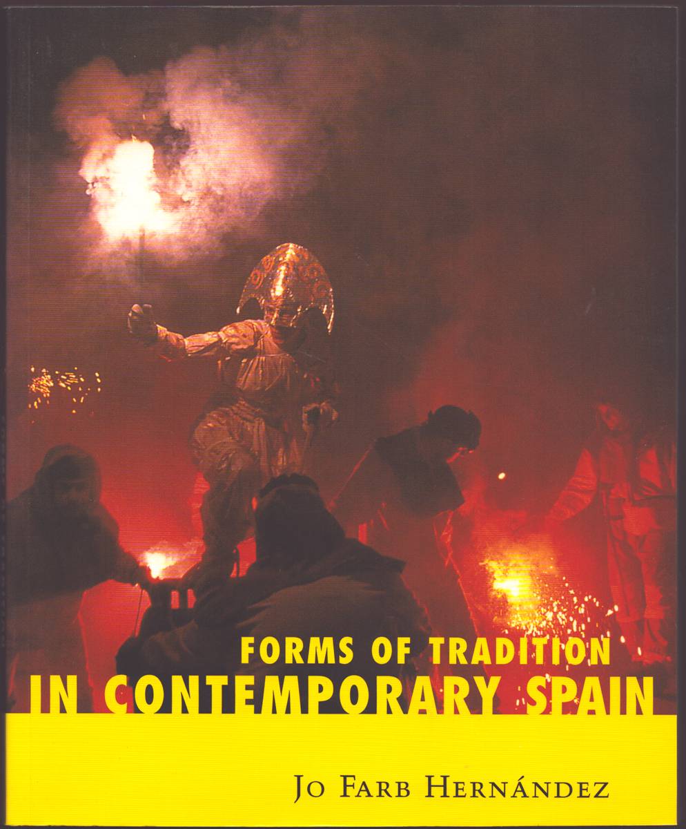 FORMS OF TRADITION IN CONTEMPORARY SPAIN