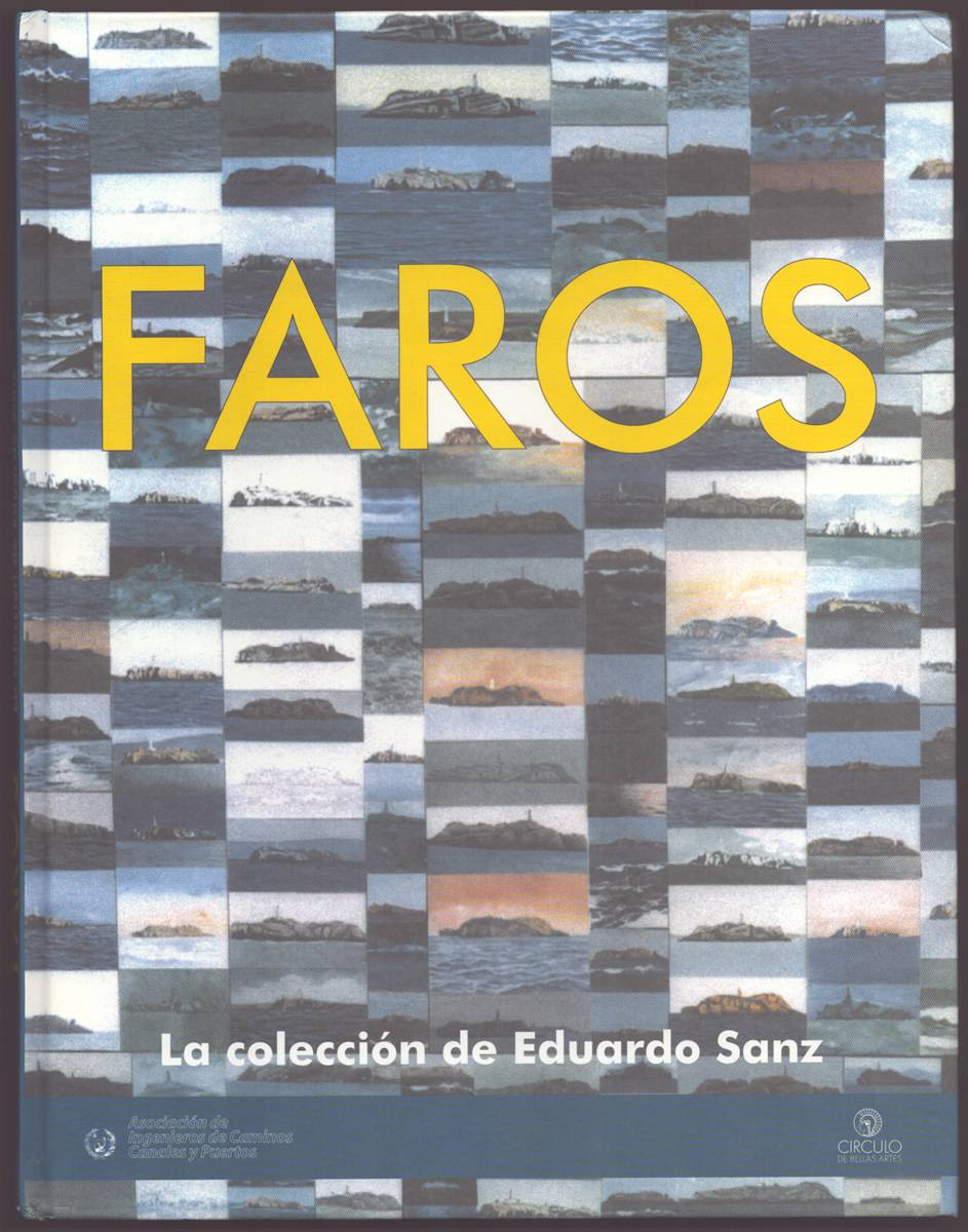 FAROS: LA COLECCION DE EDUARDO SANZ