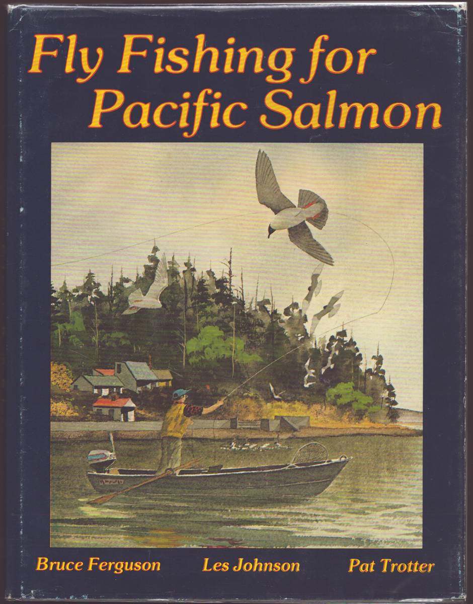 FLY FISHING FOR PACIFIC SALMON