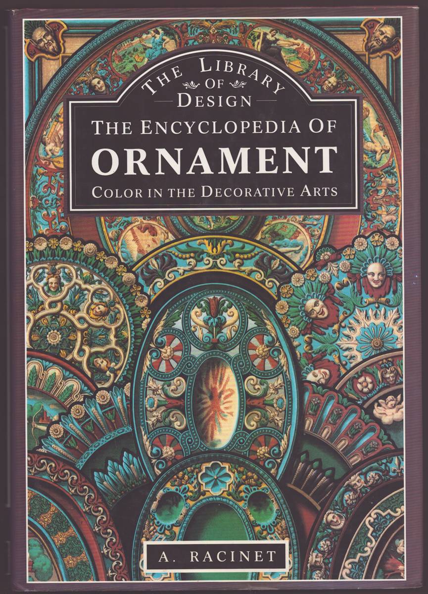 ENCYCLOPEDIA OF ORNAMENT Color in the Decorative Arts