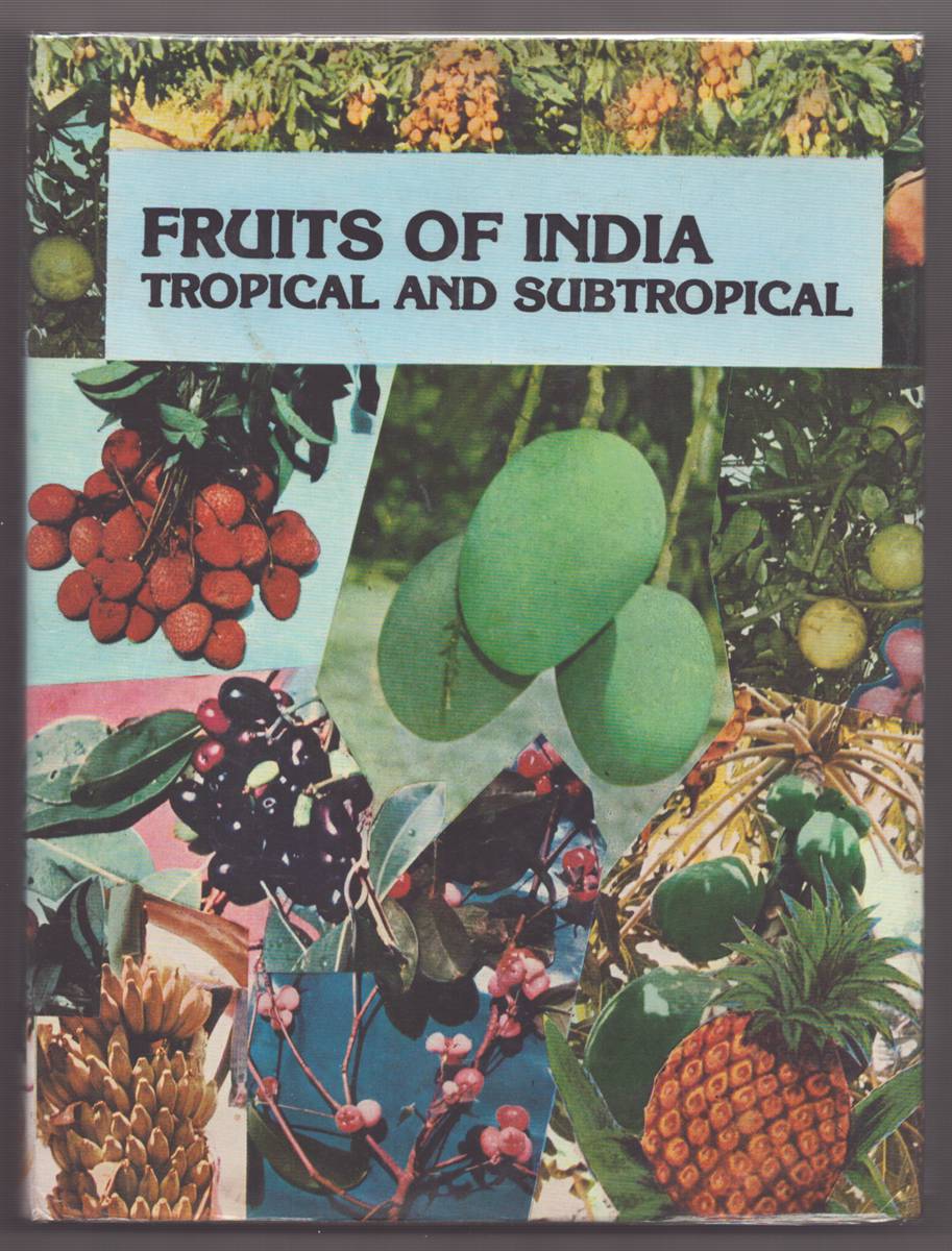 Image for FRUITS OF INDIA: TROPICAL AND SUBTROPICAL FRUITS OF INDIA: TROPICAL AND SUBTROPICAL