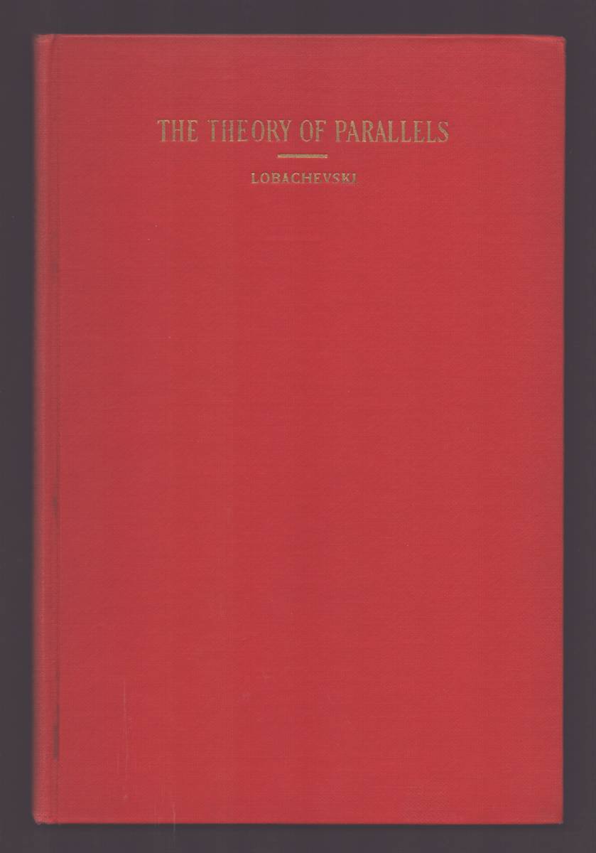 Image for GEOMETRICAL RESEARCHES ON THE THEORY OF PARALLELS GEOMETRICAL RESEARCHES ON THE THEORY OF PARALLELS