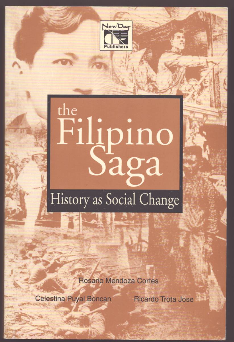 THE FILIPINO SAGA History as social change