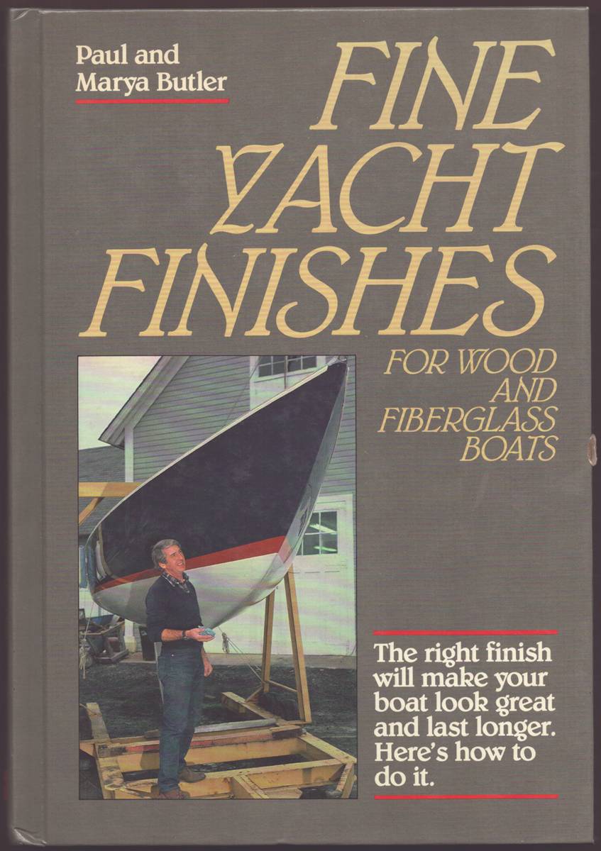 FINE YACHT FINISHES: FOR WOOD AND FIBERGLASS BOATS