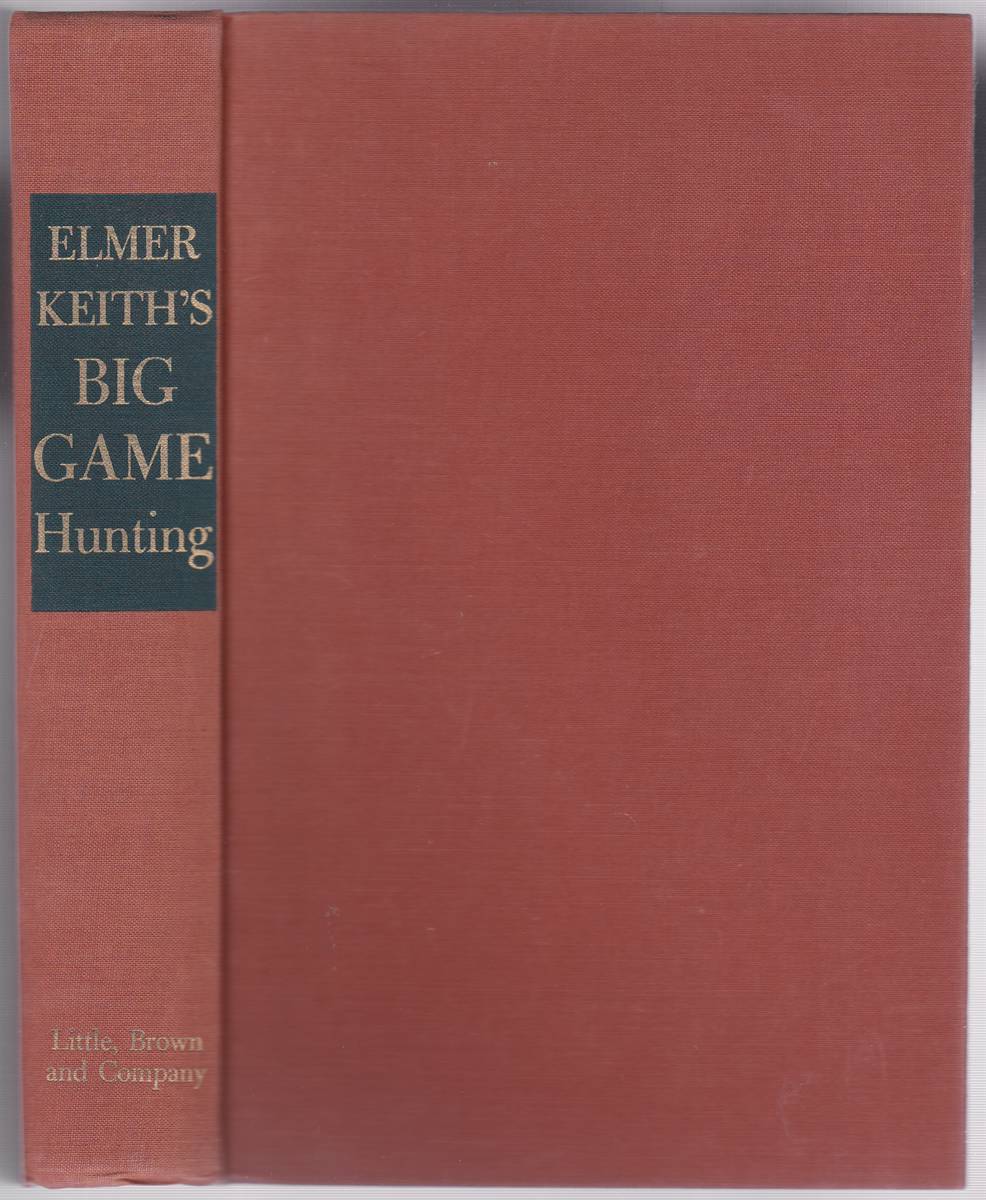 ELMER KEITH'S BIG GAME HUNTING