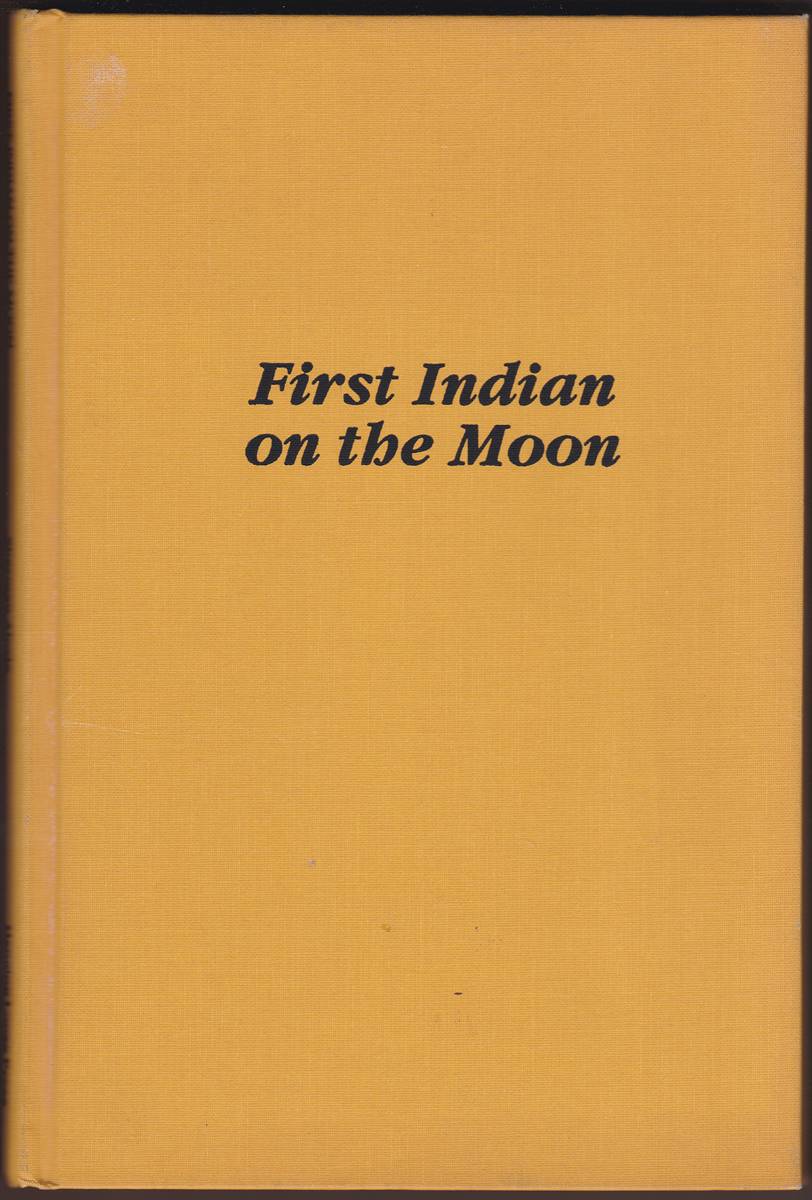 Image for FIRST INDIAN ON THE MOON FIRST INDIAN ON THE MOON