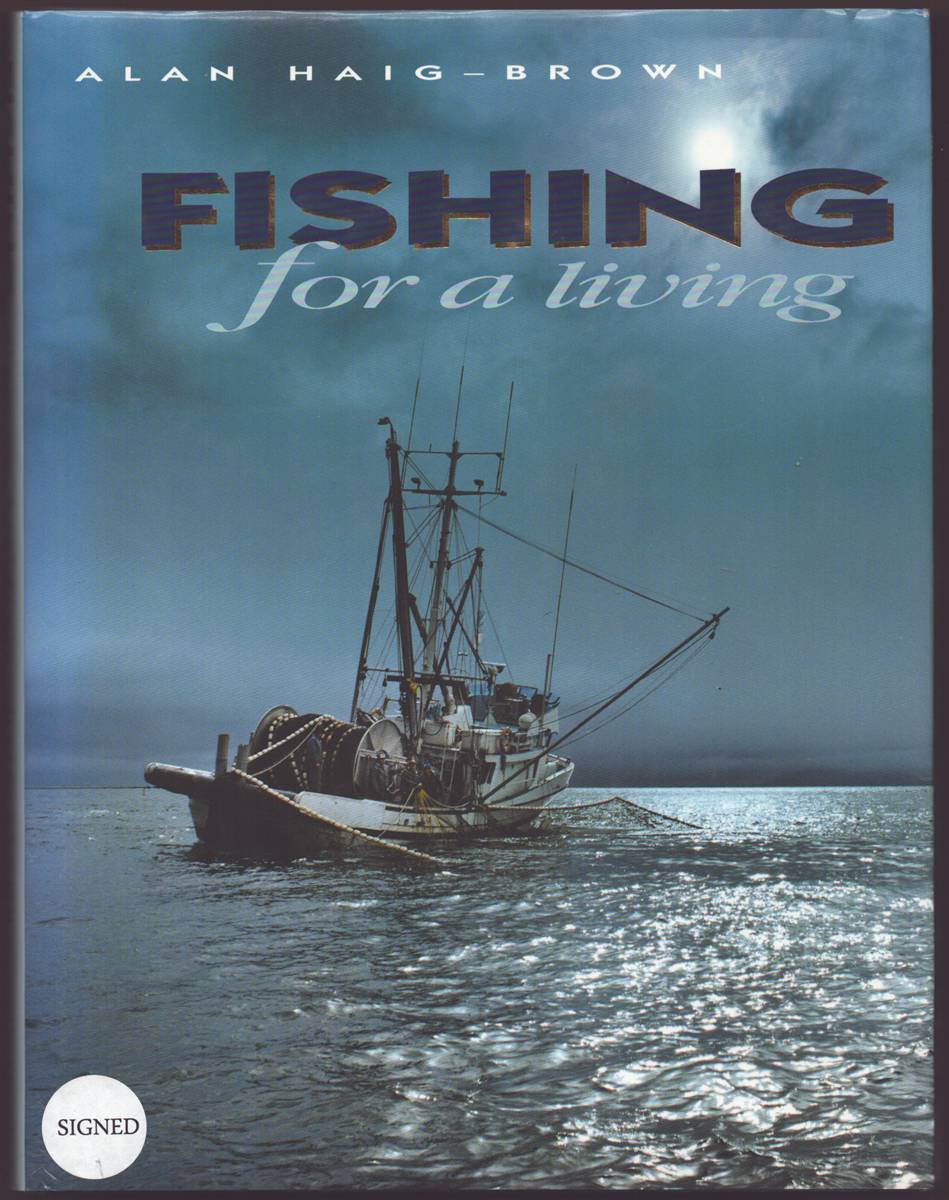 FISHING FOR A LIVING (signed)