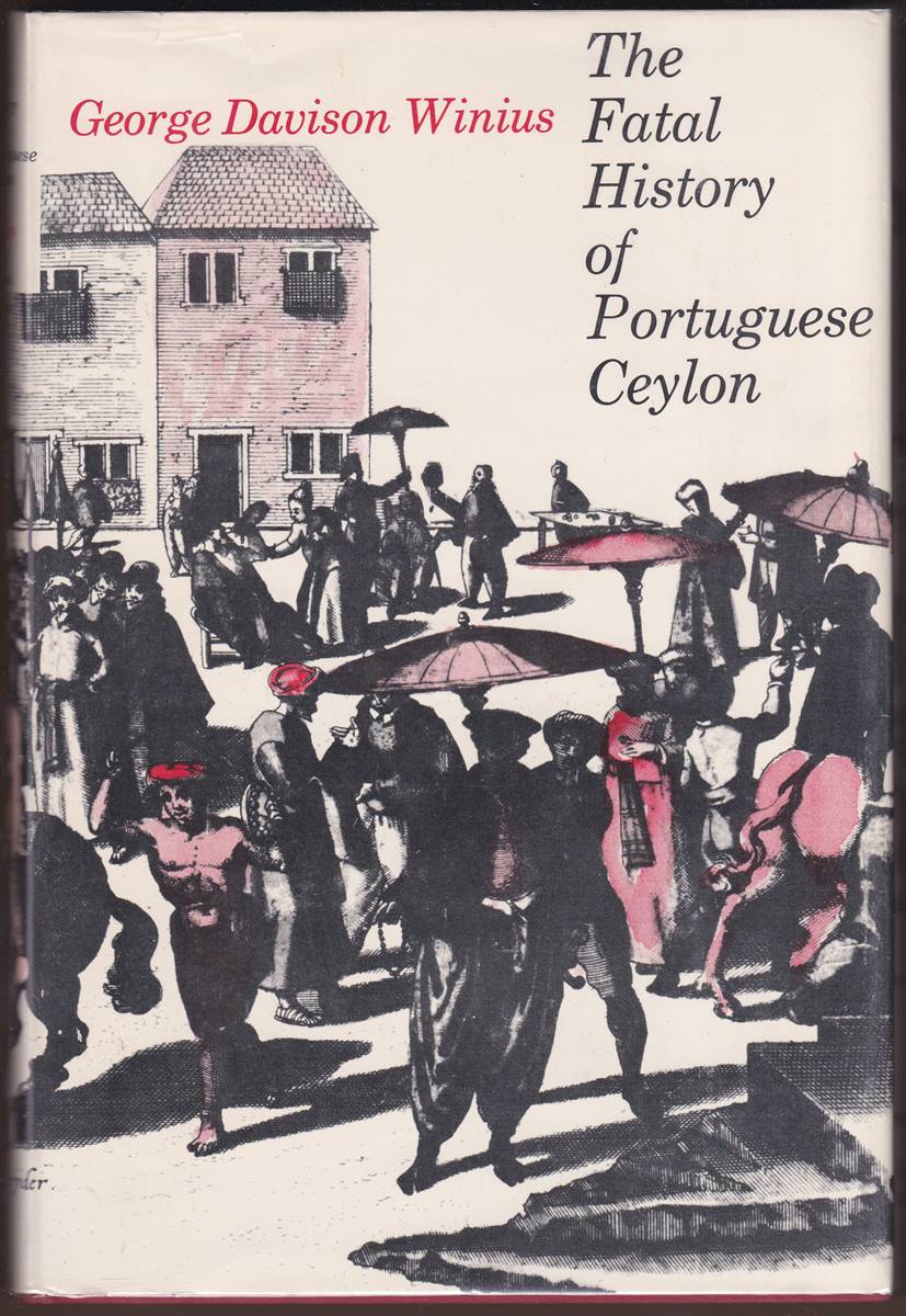THE FATAL HISTORY OF PORTUGUESE CEYLON Transition to Dutch Rule