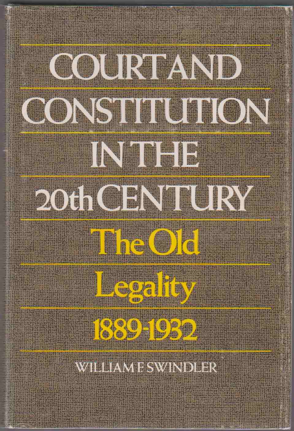 Image for COURT AND CONSTITUTION IN THE 20TH CENTURY, 3 VOLS