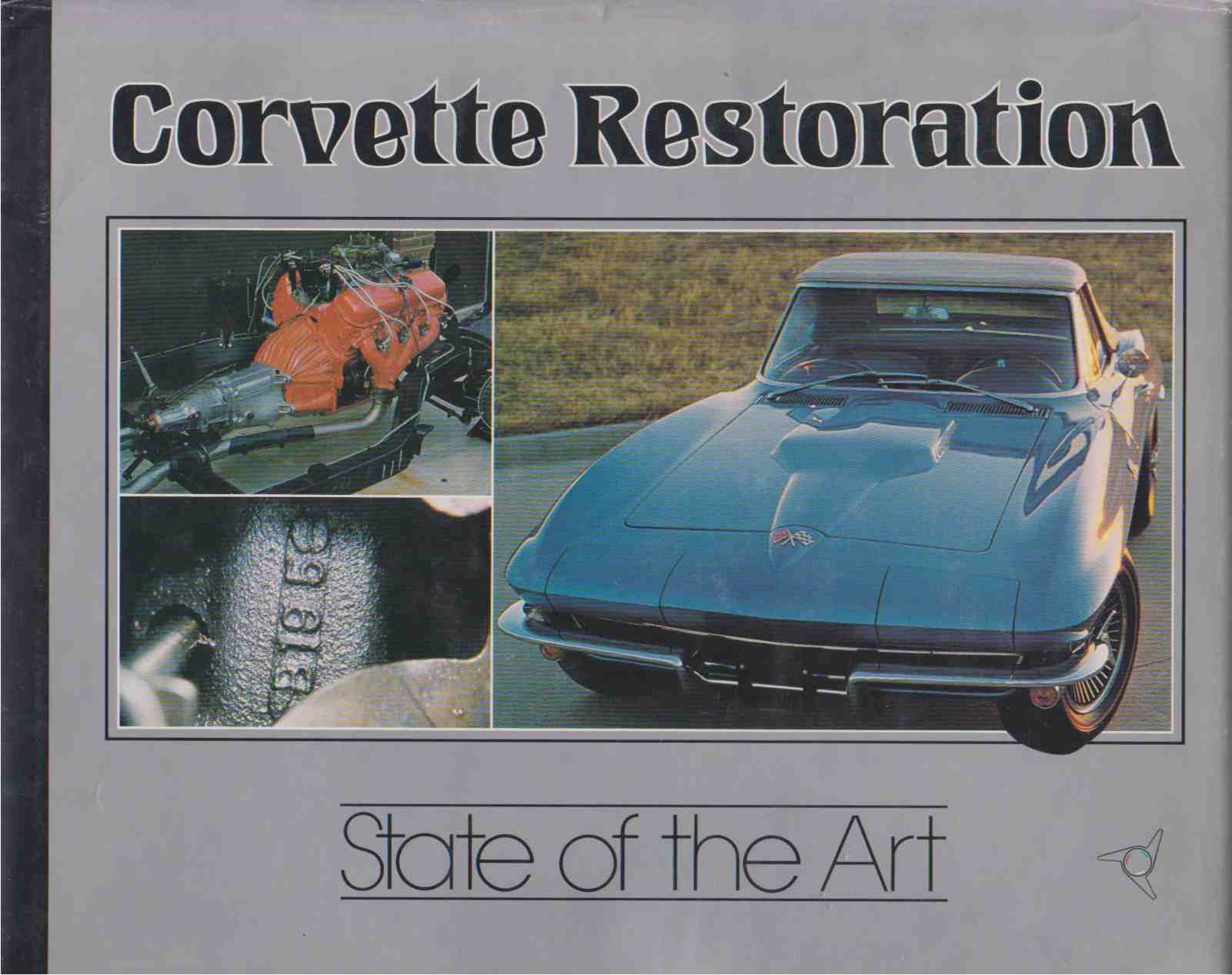 Image for CORVETTE RESTORATION State of the Art