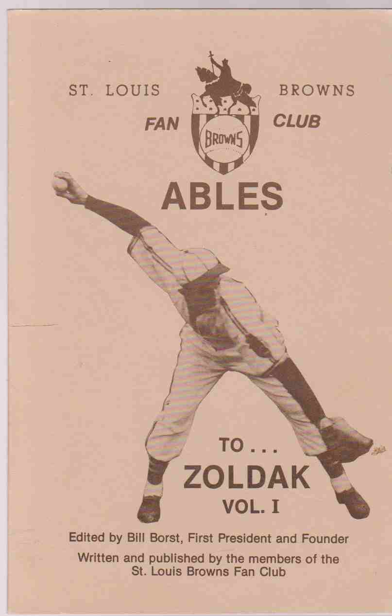 Image for ST LOUIS BROWNS FAN CLUB Ables To...Zoldak, Vol. 1