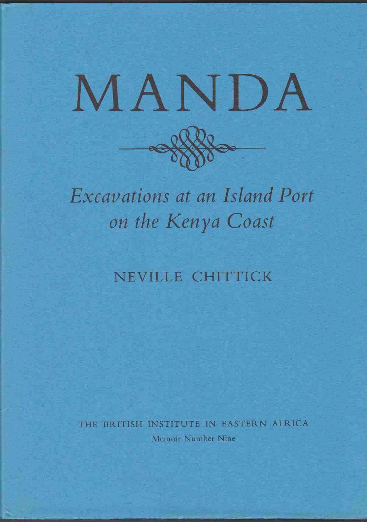 Image for MANDA Excavations At an Island Port on the Kenya Coast