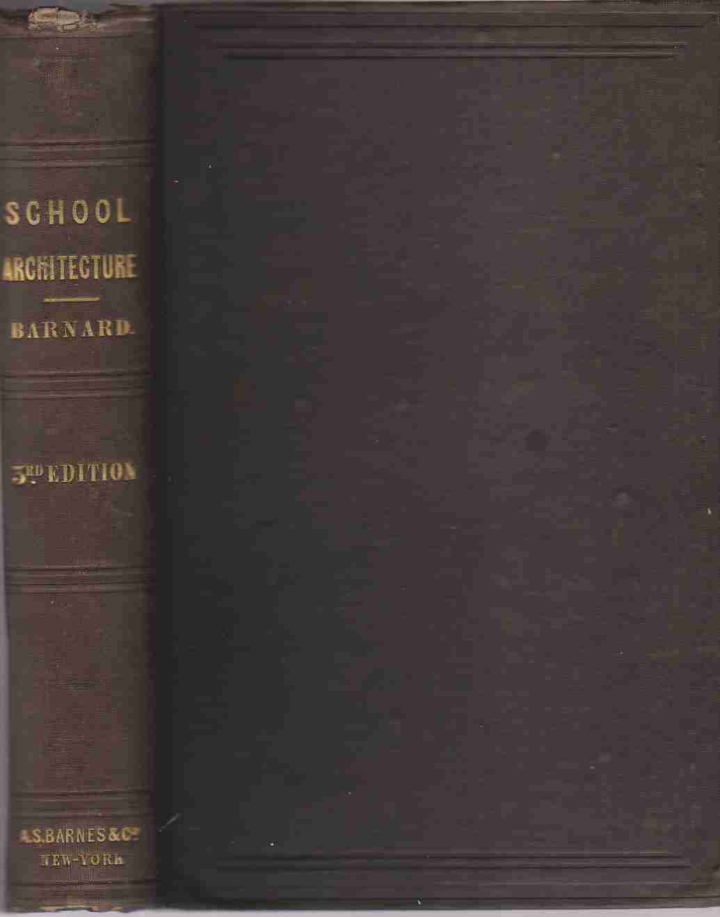 Image for SCHOOL ARCHITECTURE; OR, CONTRIBUTIONS TO THE IMPROVEMENT OF SCHOOL-HOUSES IN THE UNITED STATES.