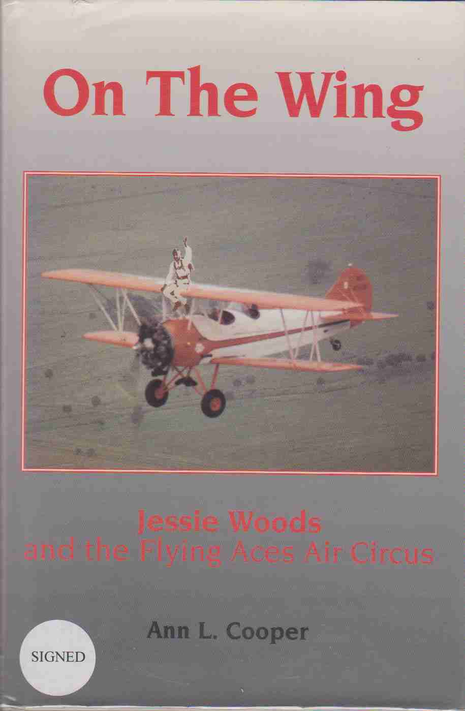 Image for ON THE WING Jessie Woods and the Flying Aces Air Circus