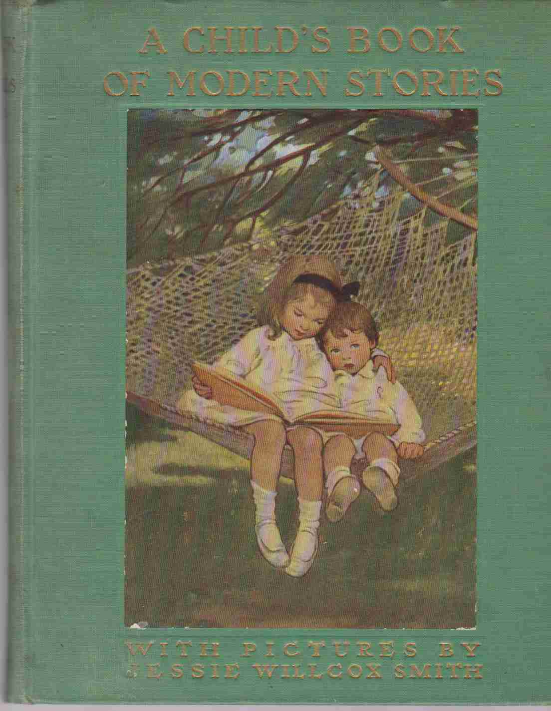 Image for A CHILD'S BOOK OF MODERN STORIES BY ADA M. SKINNER 1935 W/PICS BY JESSIE WILLCOX SMITH