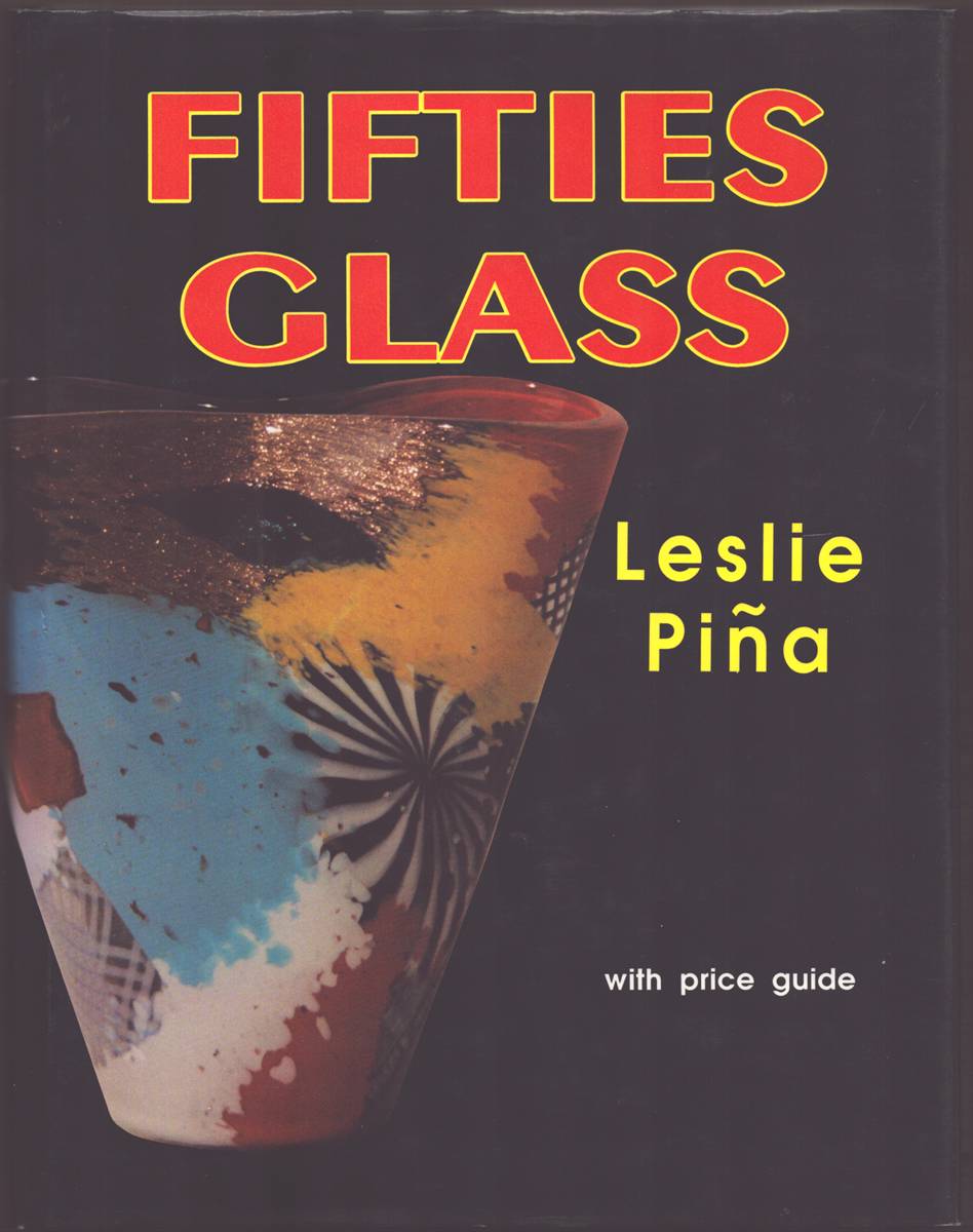 FIFTIES GLASS With Price Guide