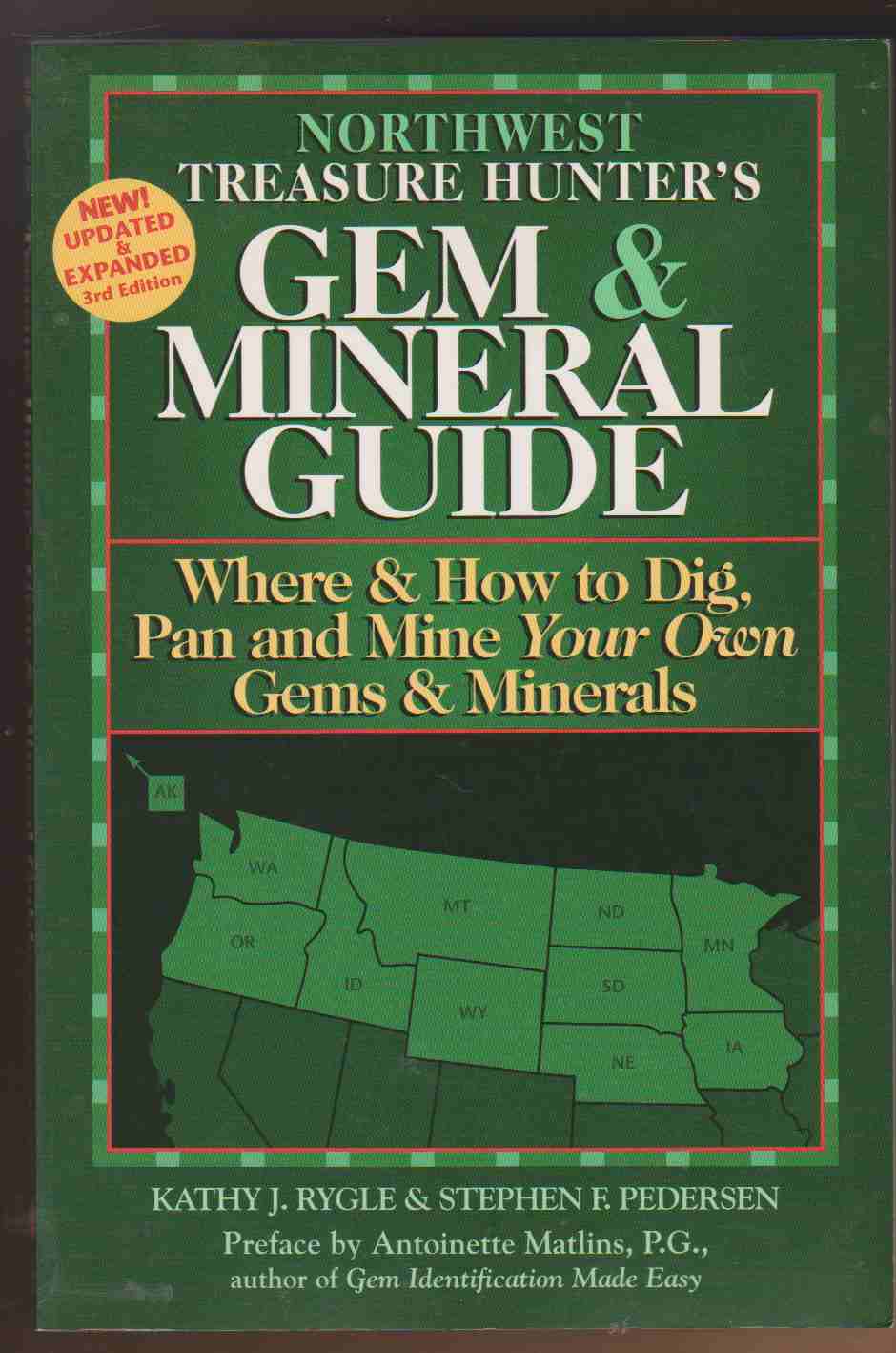 NORTHWEST TREASURE HUNTER'S GEM & MINERAL GUIDE Where & How to Dig, Pan