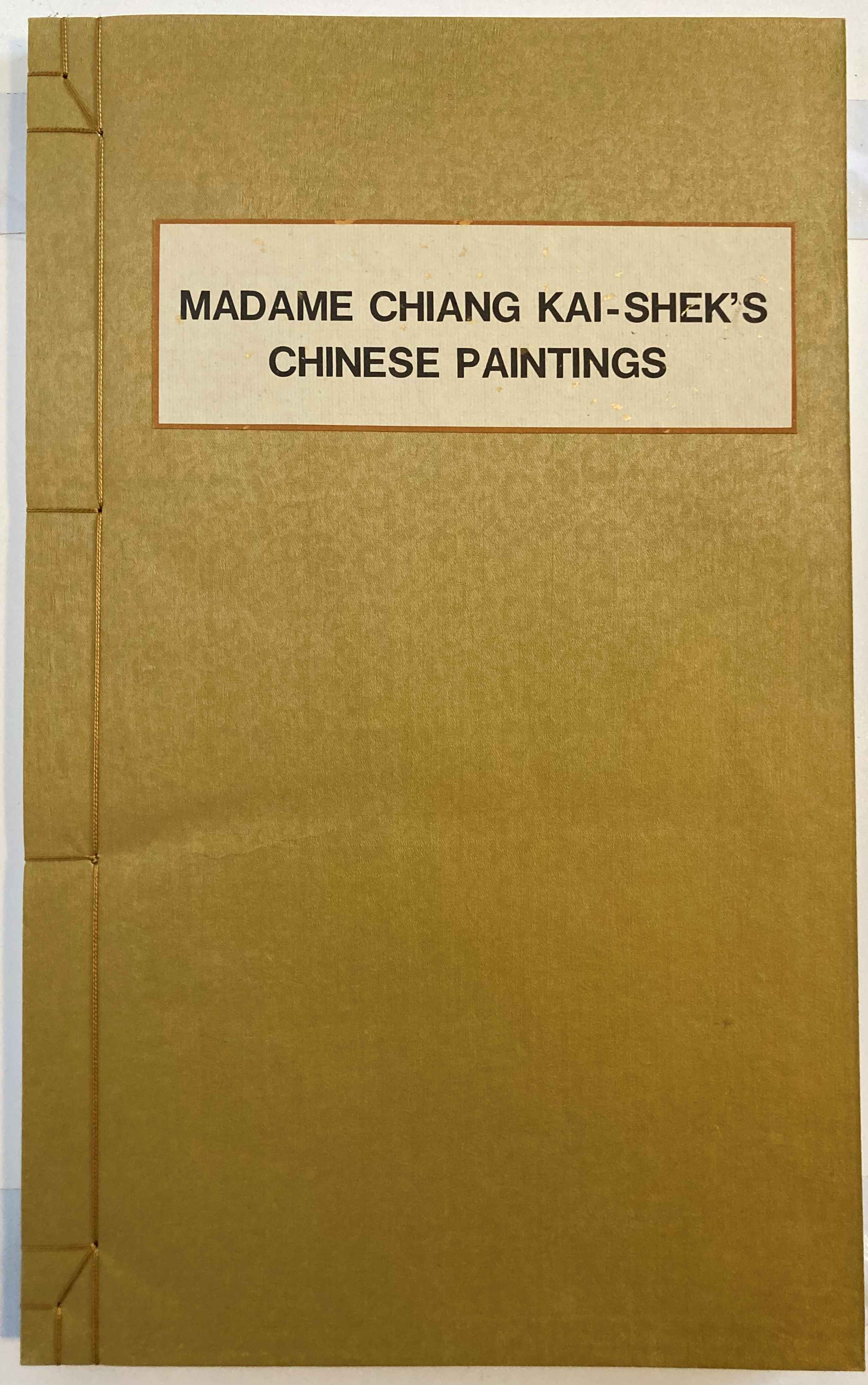 Image for MADAME CHIANG KAI-SHEK'S CHINESE PAINTINGS