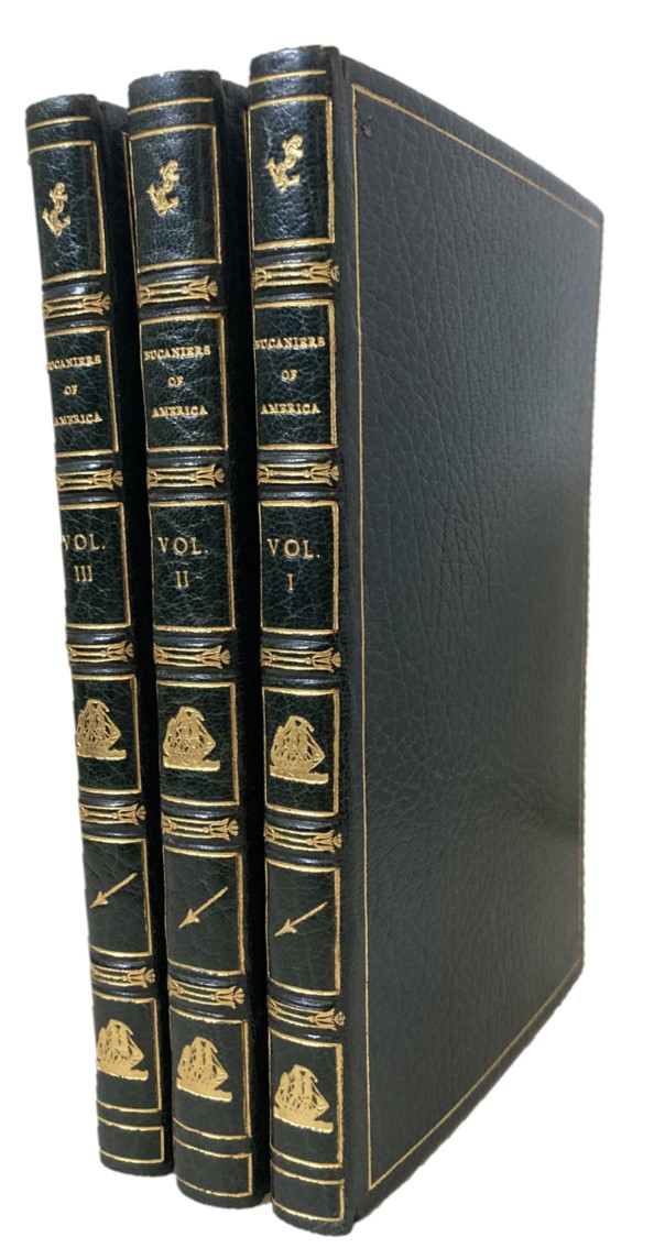 Image for THE HISTORY OF THE BUCANIERS OF AMERICA (3 VOLUMES) From Their First Original Down to This Time; Written in Serveral Languages; and Now Collected Into One Volume