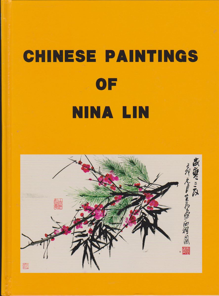 CHINESE PAINTINGS OF NINA LIN