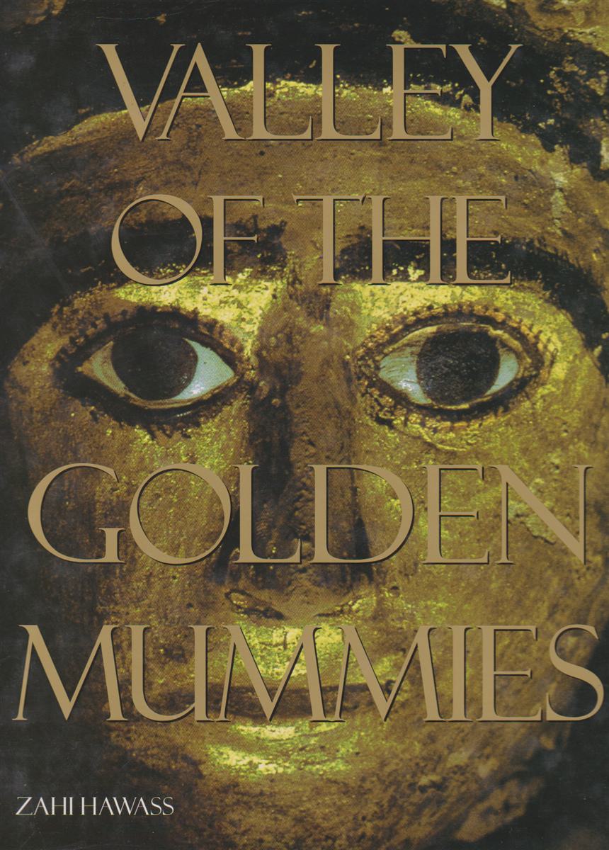Image for VALLEY OF THE GOLDEN MUMMIES