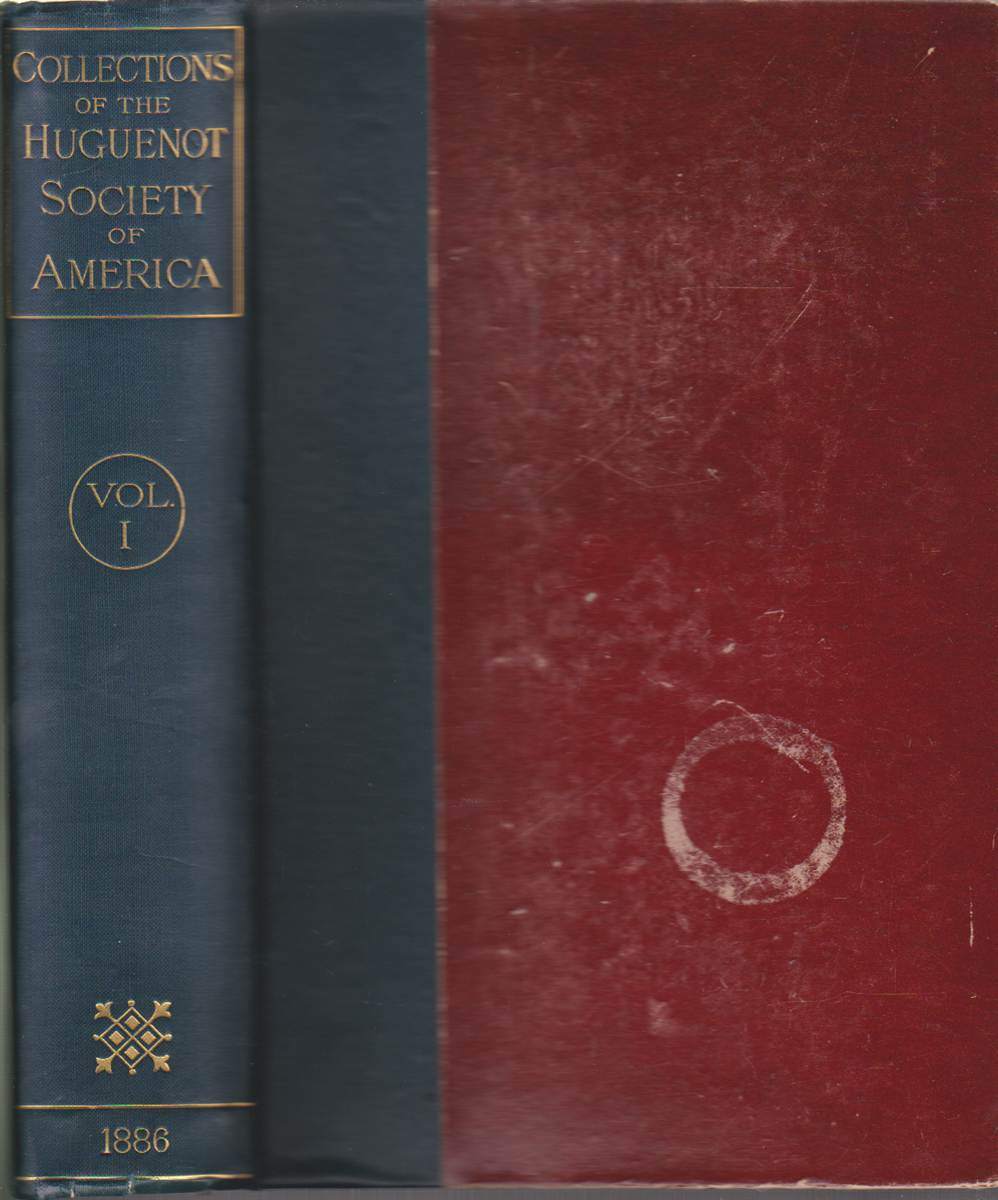 Image for COLLECTIONS OF THE HUGUENOT SOCIETY OF AMERICA (VOLUME 1)