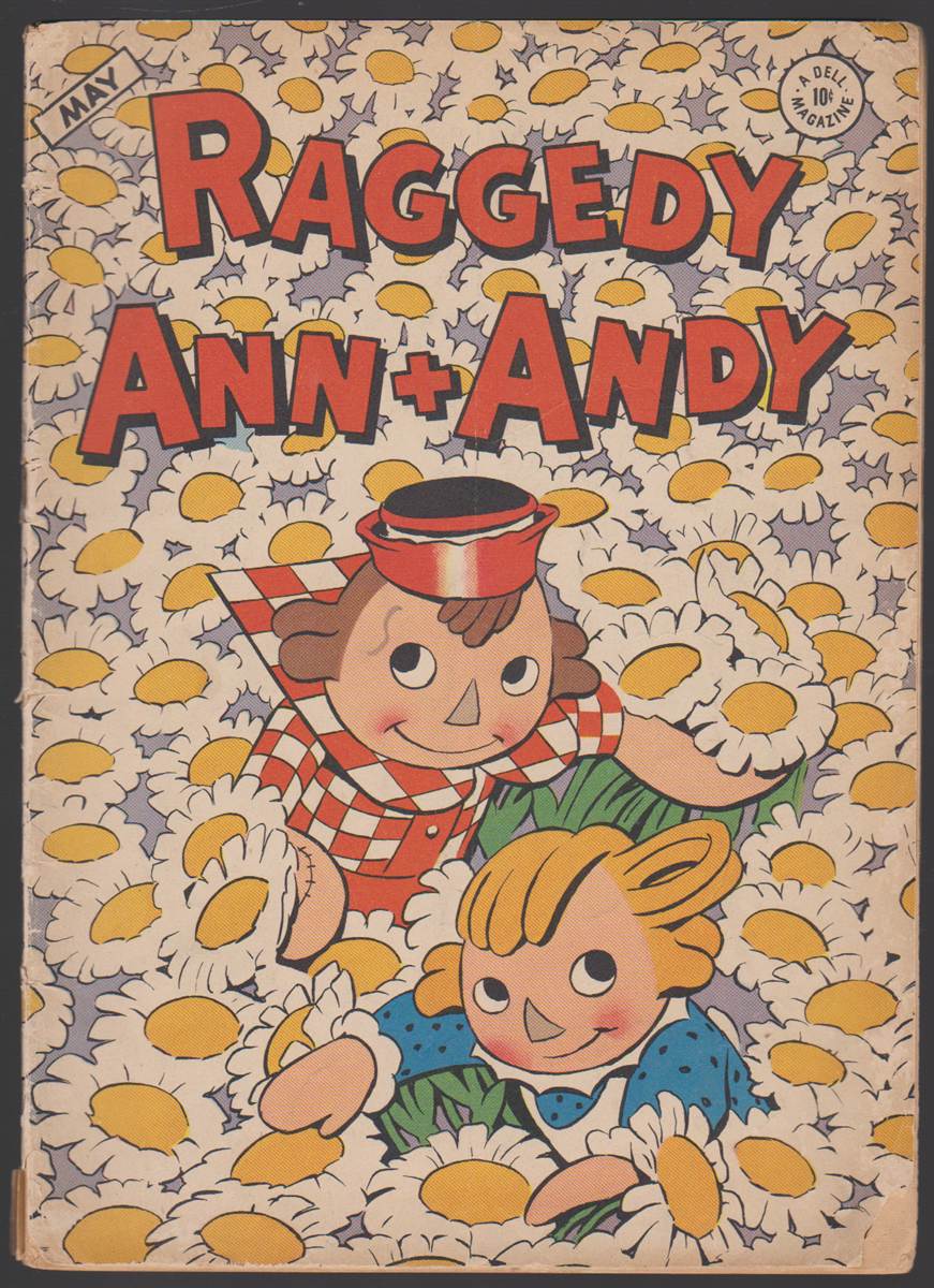 RAGGEDY ANN + ANDY (VOLUME 1, NUMBER 12, MAY 1947), image size:871x1200