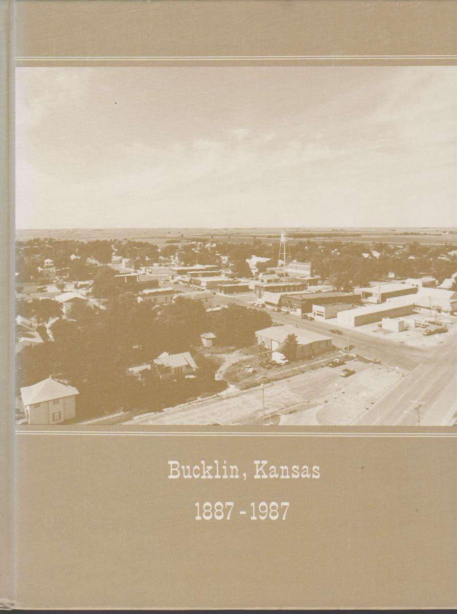 Image for CENTURY OF STARS A History of the City of Bucklin, Kansas and the Surrounding Community