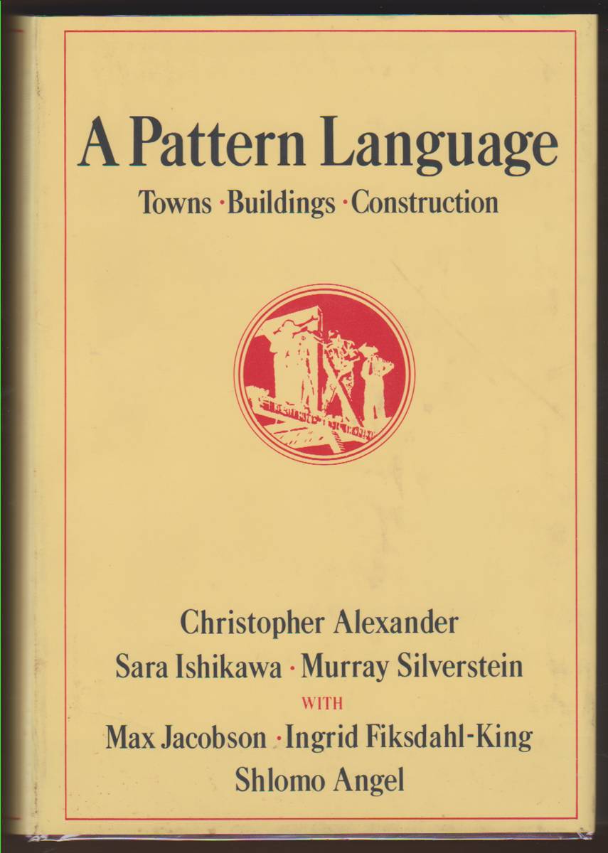 Image for A PATTERN LANGUAGE Towns, Buildings, Construction