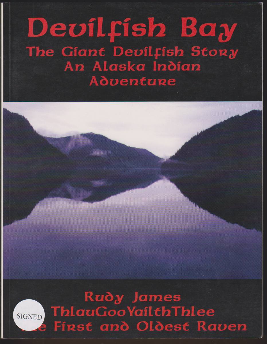 Image for DEVILFISH BAY The Giant Devilfish Story. an Alaska Indian Adventure